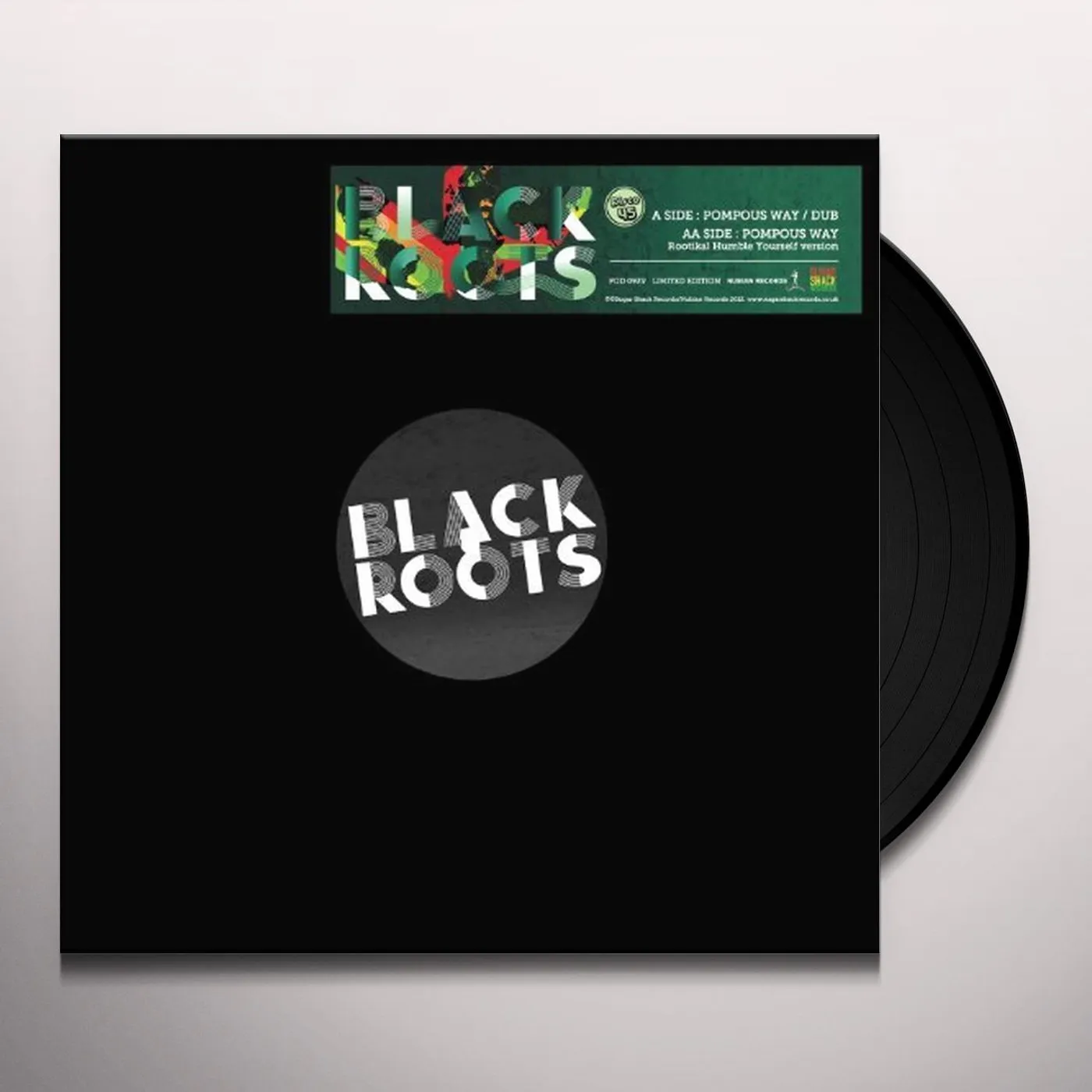 Black Roots POMPOUS WAY Vinyl Record