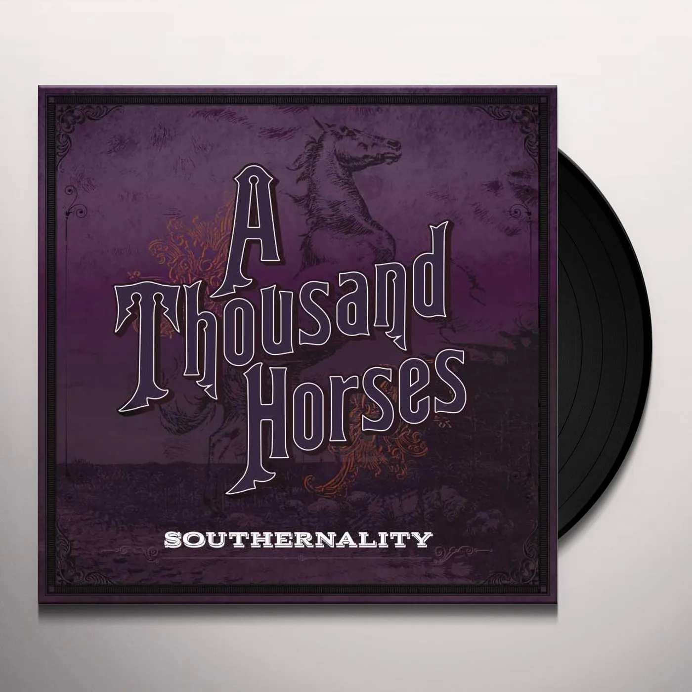 A Thousand Horses Southernality Vinyl Record