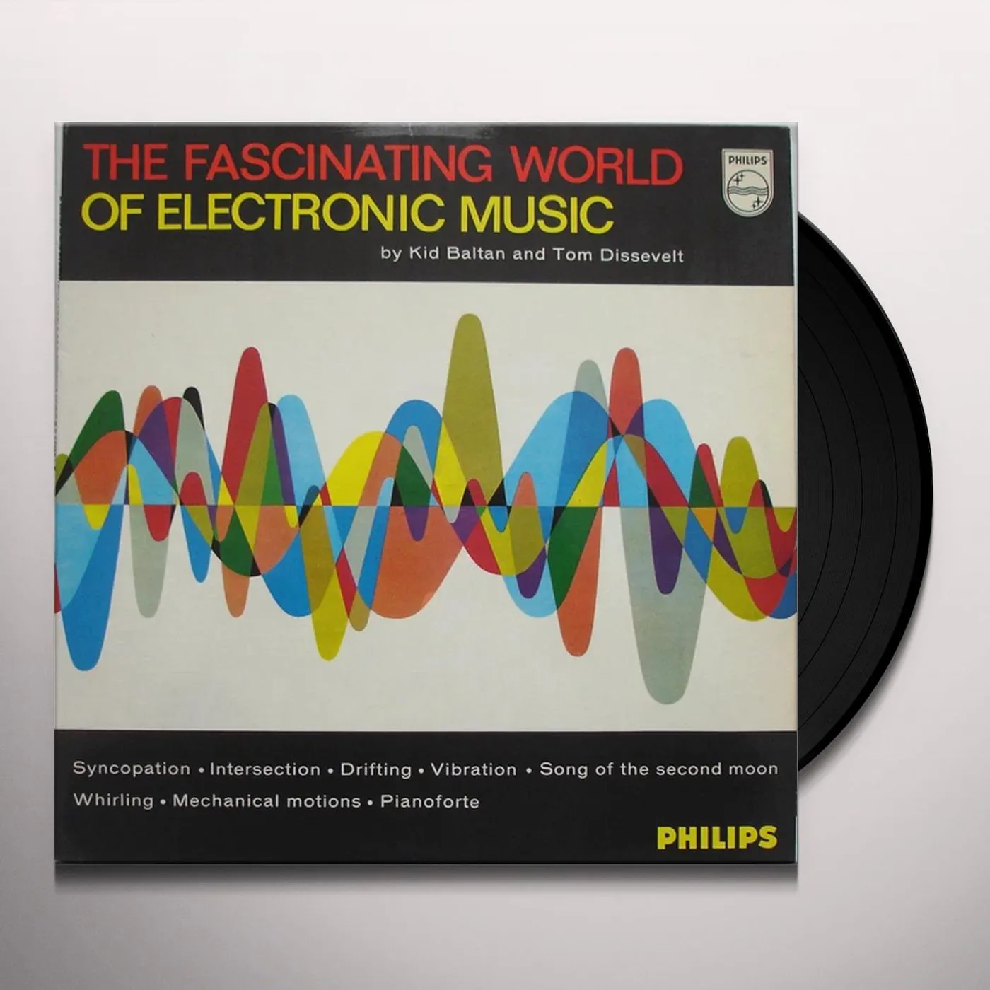 Tom Dissevelt / Kid Baltan FASCINATING WORLD OF ELECTRONIC MUSIC Vinyl Record