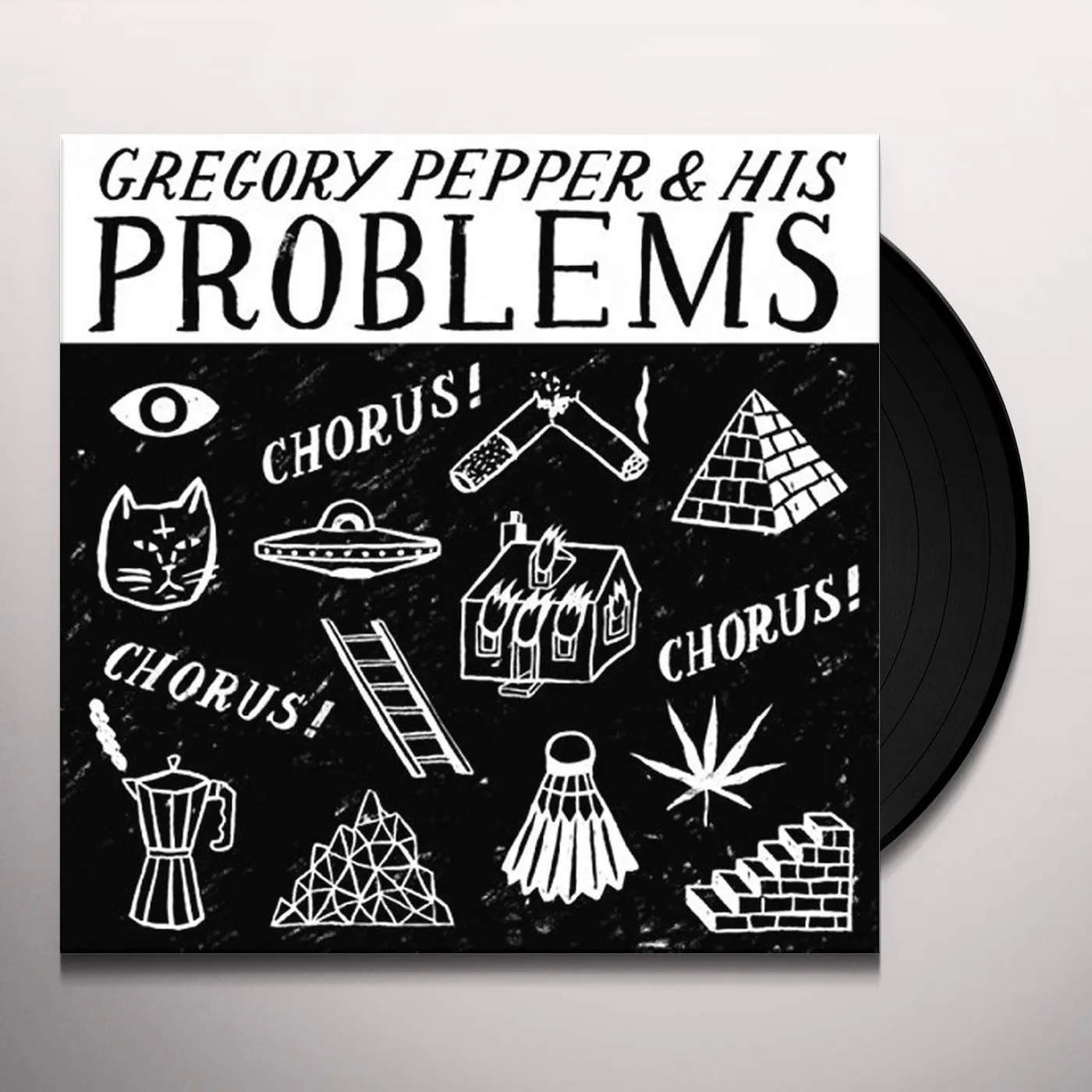 Gregory Pepper and His Problems CHORUS CHORUS CHORUS Vinyl Record