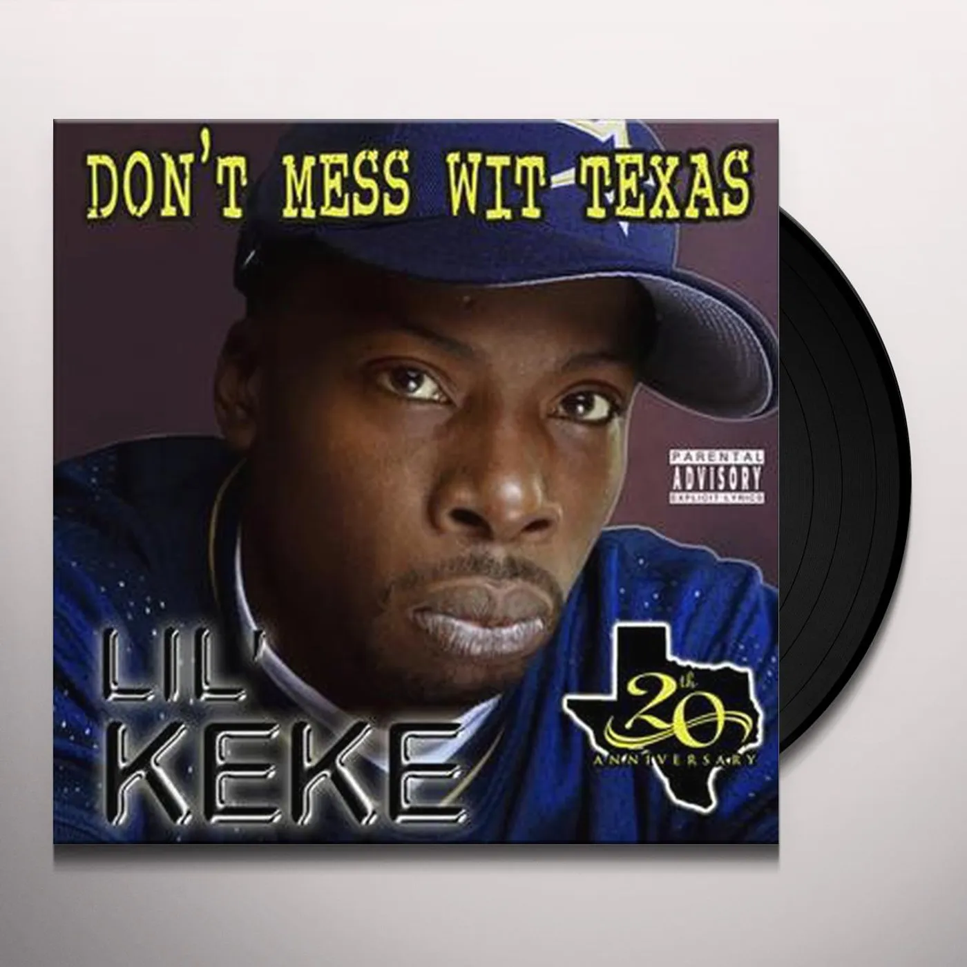 Lil' Keke Don't Mess Wit Texas Vinyl Record