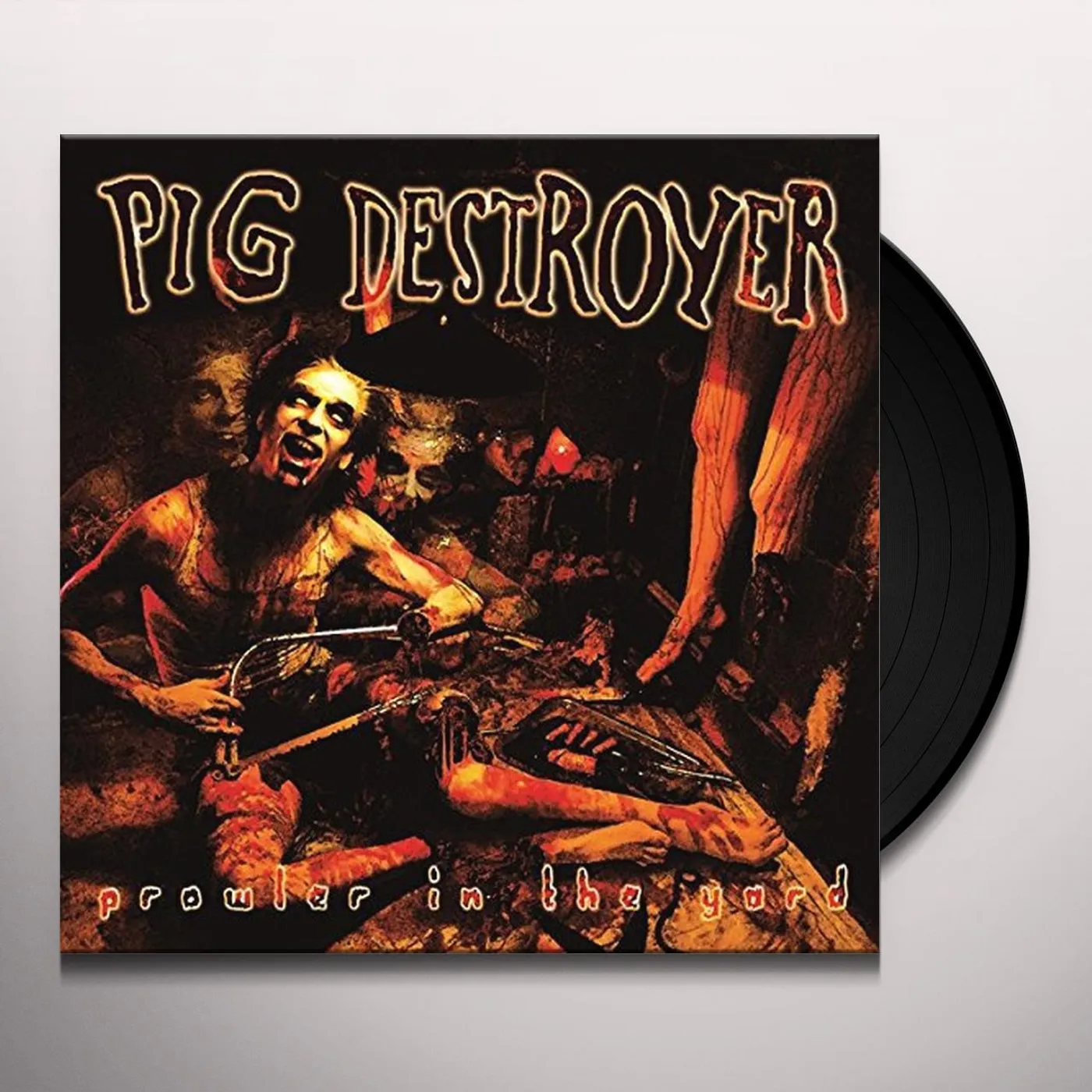 Pig Destroyer Prowler In The Yard Vinyl Record