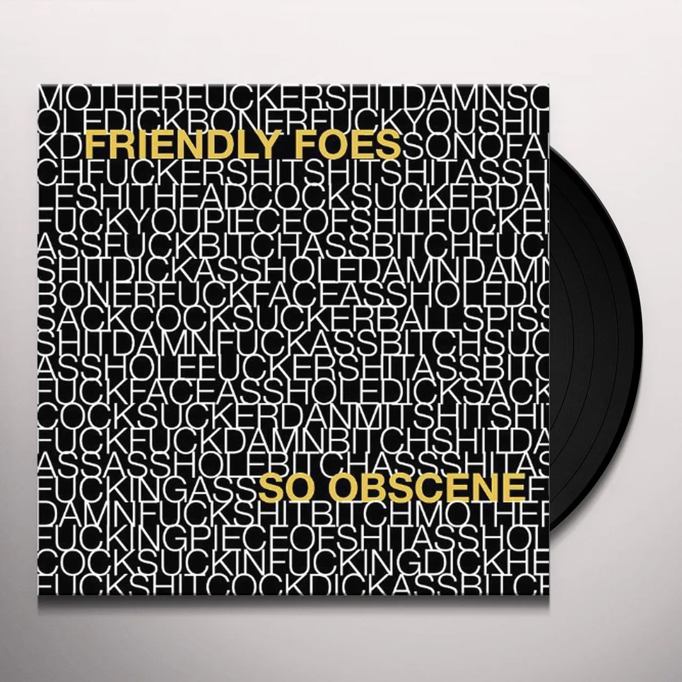 Friendly Foes So Obscene Vinyl Record