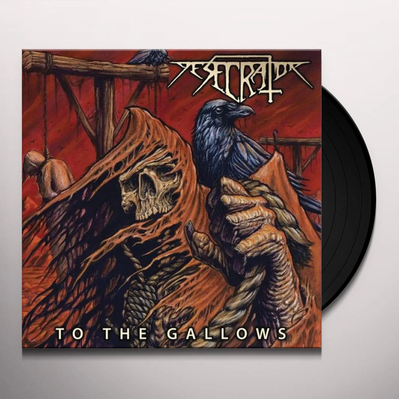 Desecrator To The Gallows Vinyl Record