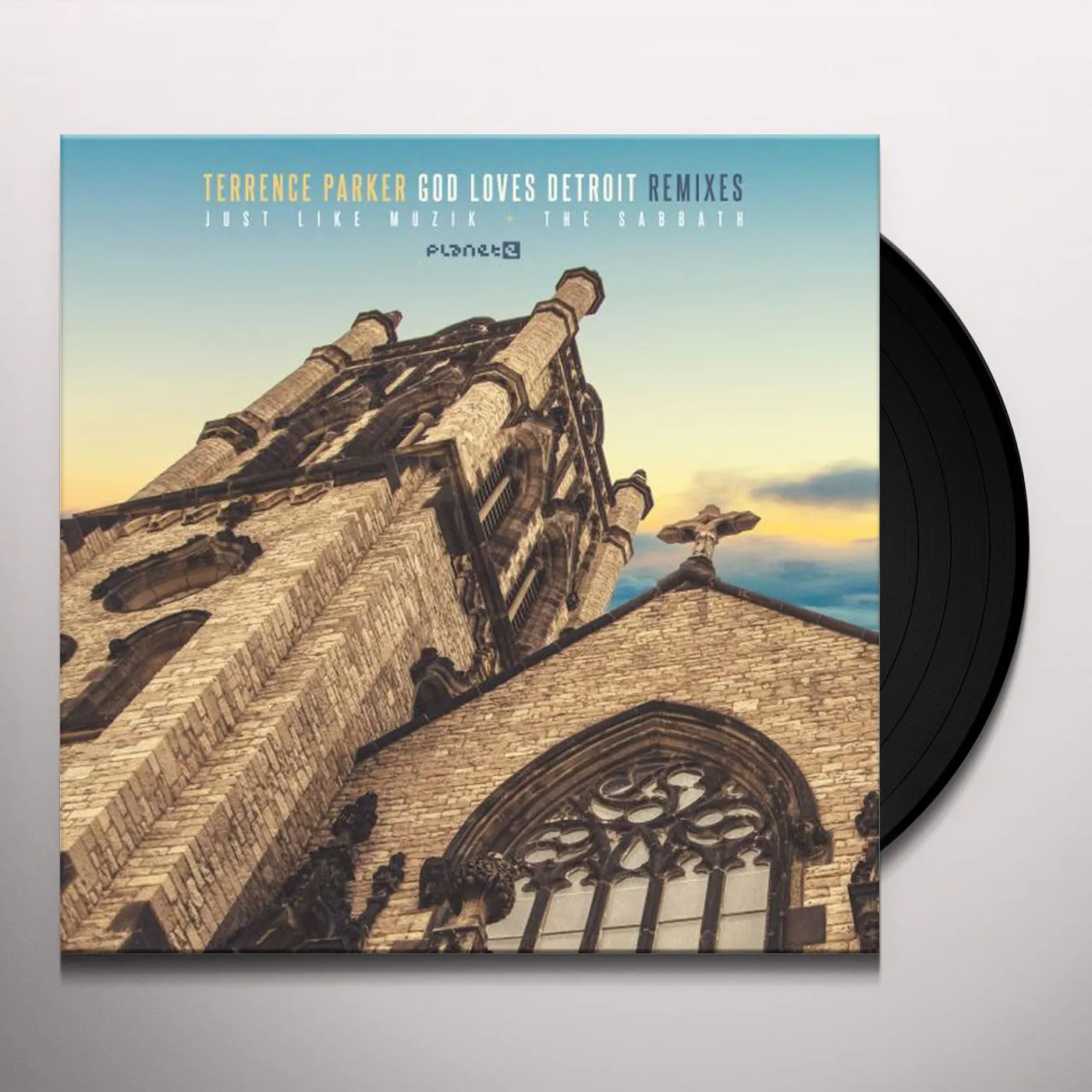 Terrence Parker God Loves Detroit Remixes Vinyl Record