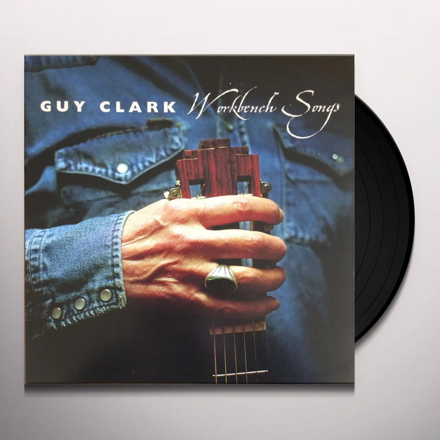 Guy Clark Workbench Songs Vinyl Record