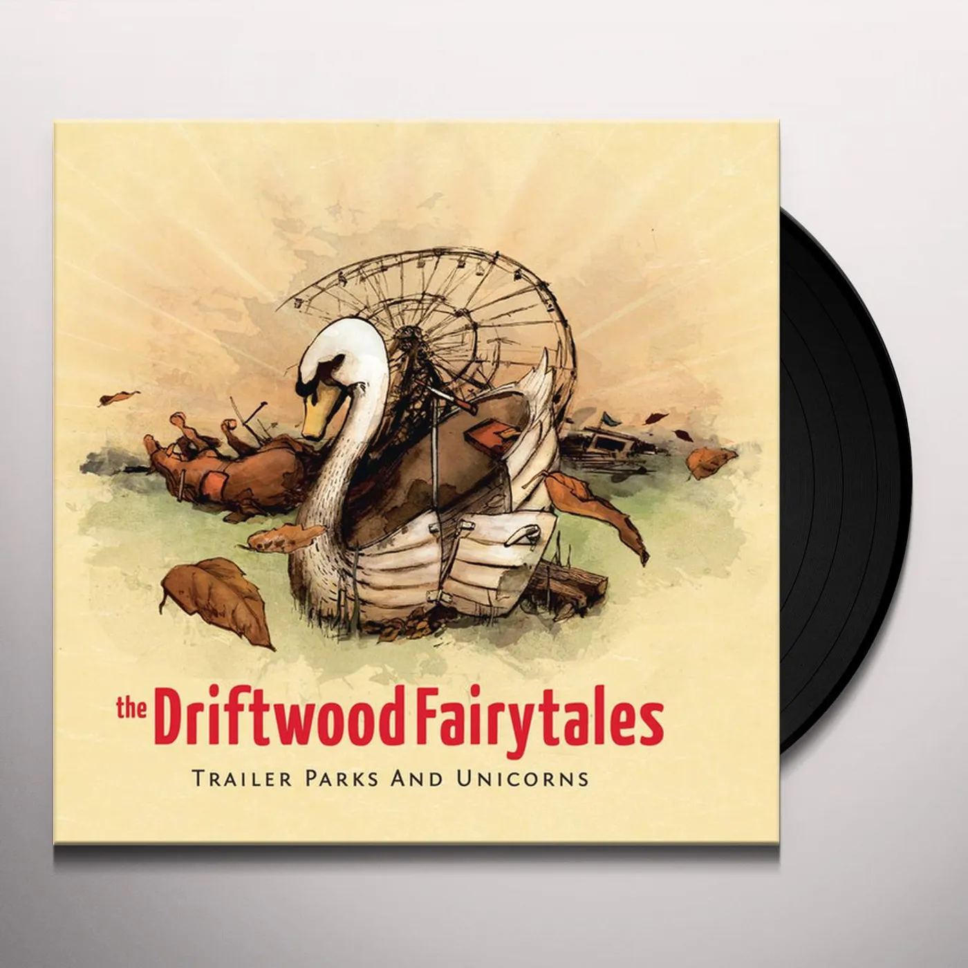 The Driftwood Fairytales Trailer Parks and Unicorns Vinyl Record