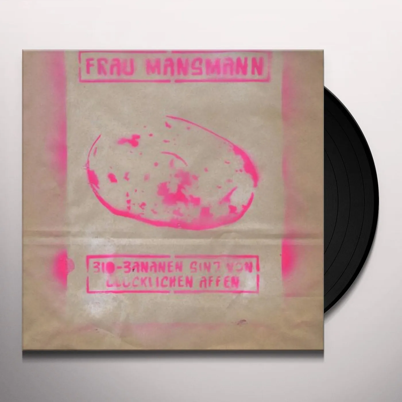 Frau Mansmann BIO-BANANEN SIND VON GLUCKLICHEN AFFEN Vinyl Record