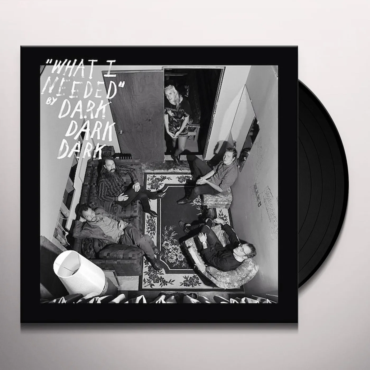 Dark Dark Dark What I Needed Vinyl Record