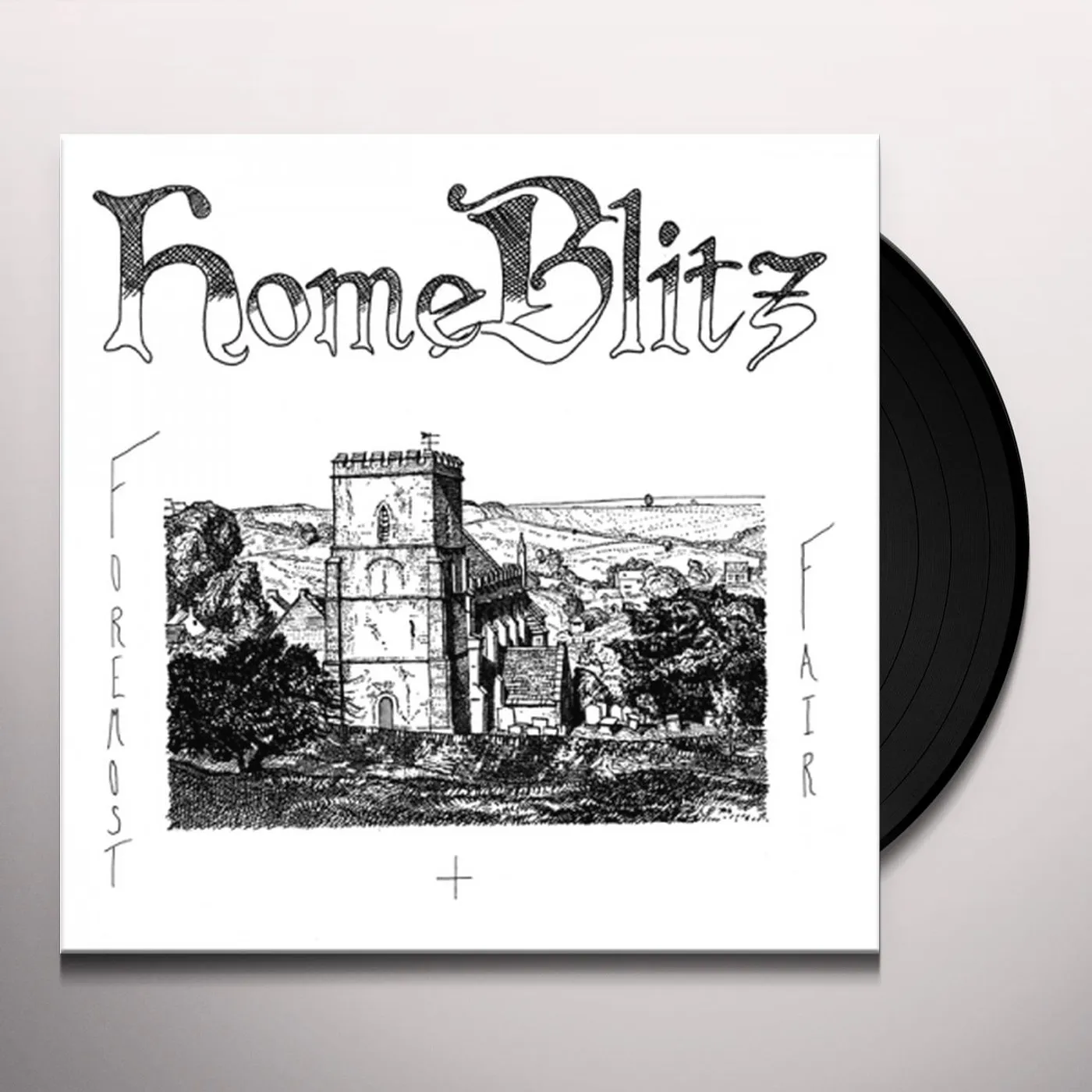 Home Blitz Foremost & Fair Vinyl Record