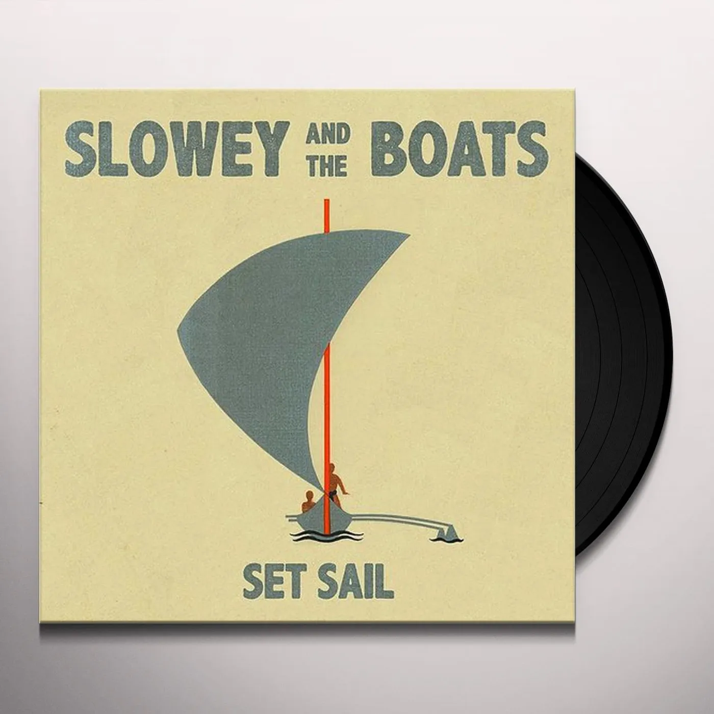 Slowey and the Boats Set Sail Vinyl Record