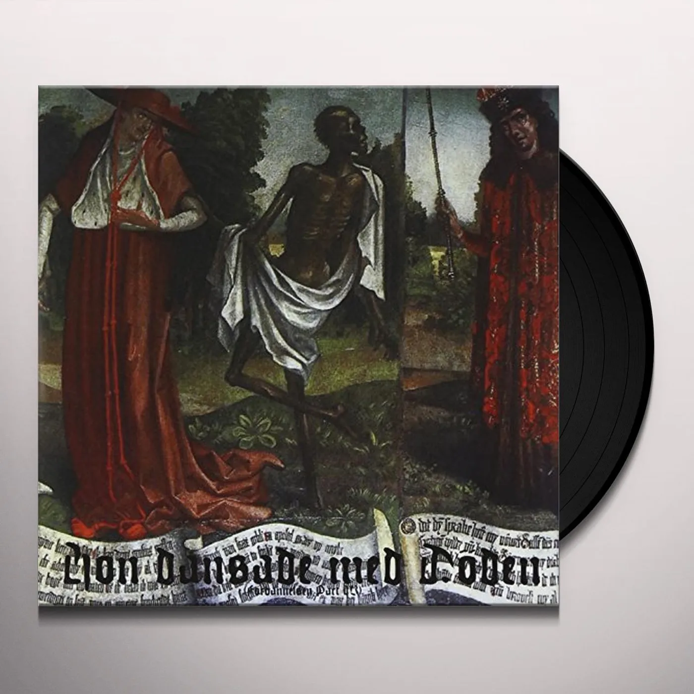 Burning Saviours HON DANSADE MED DODEN (FORBANNELSEN TV) Vinyl Record