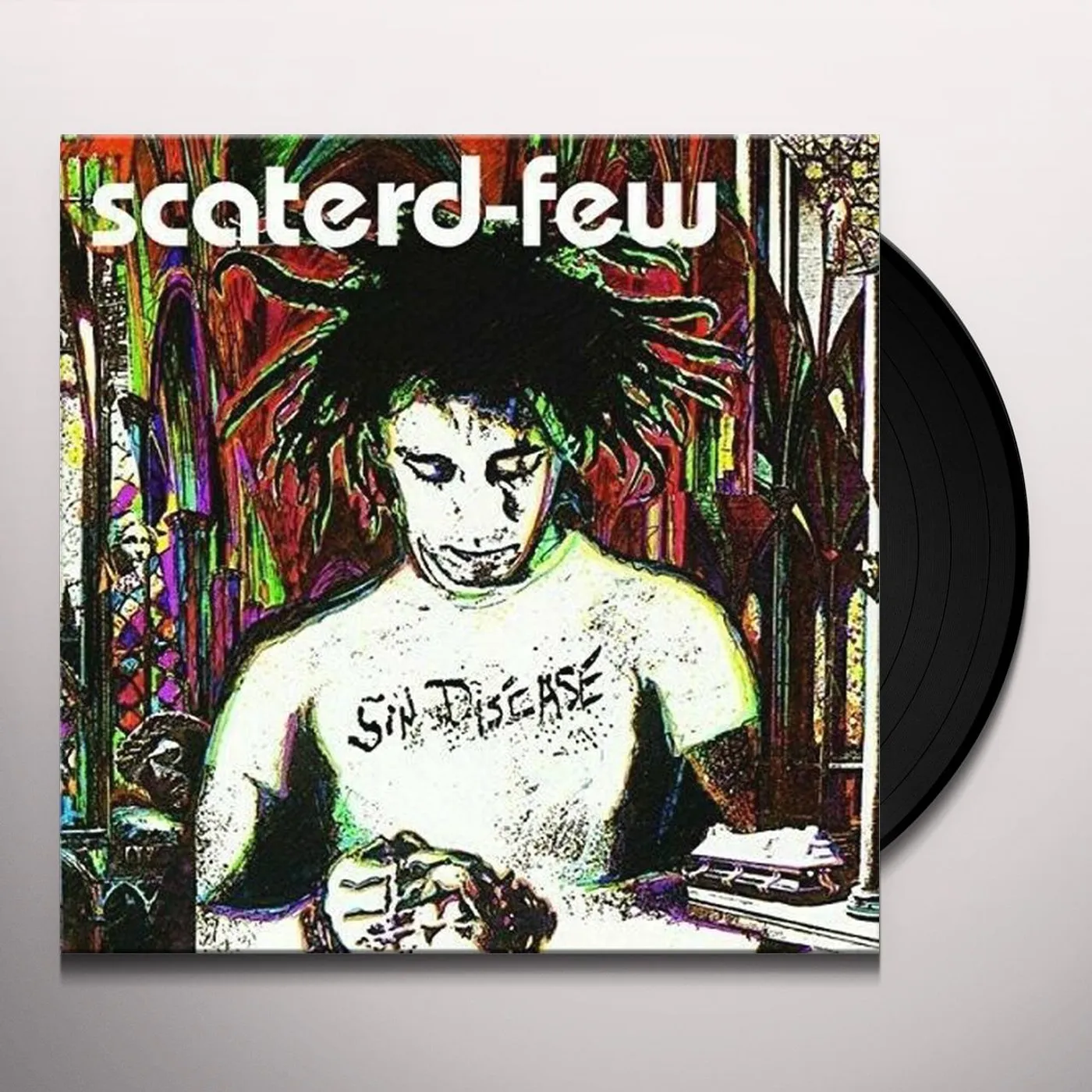 Scaterd Few Sin Disease Vinyl Record