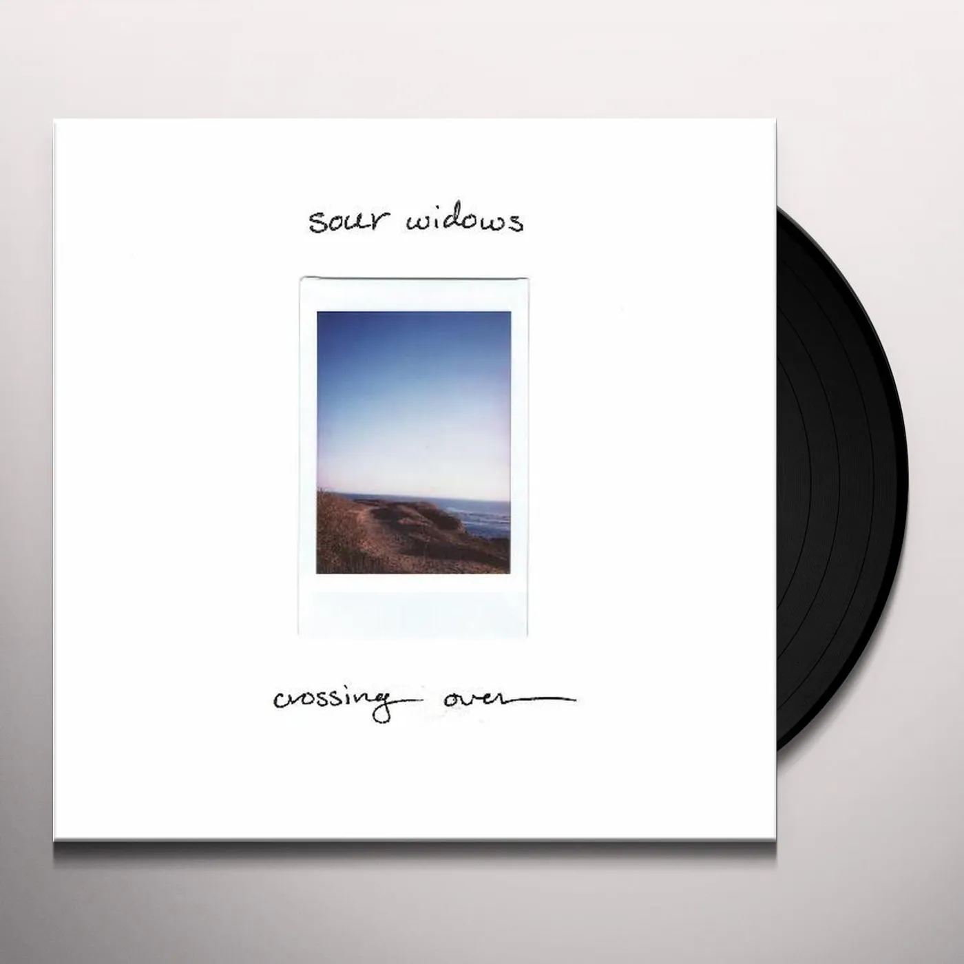 Sour Widows Crossing Over Vinyl Record