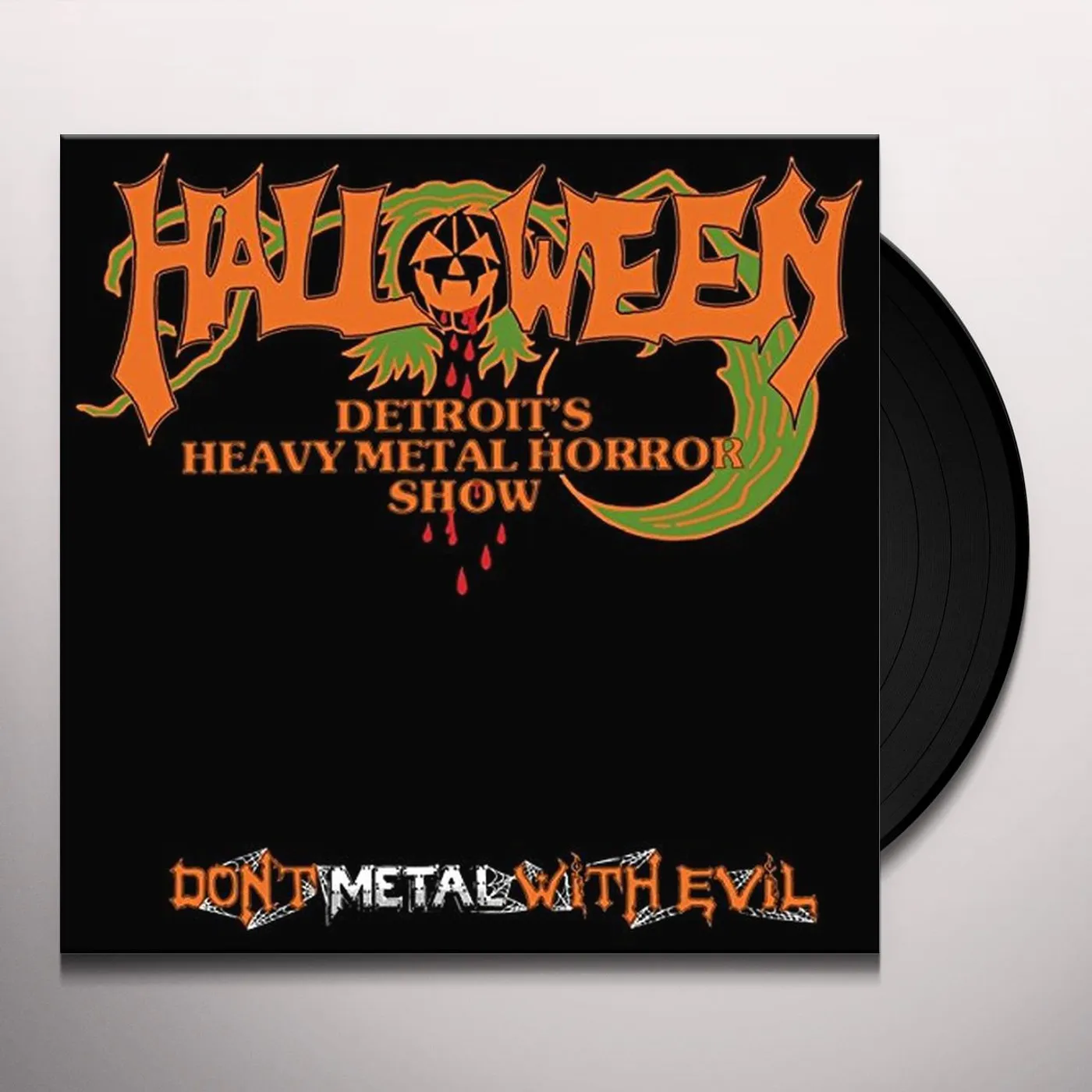 Halloween DON'T METAL WITH EVIL Vinyl Record