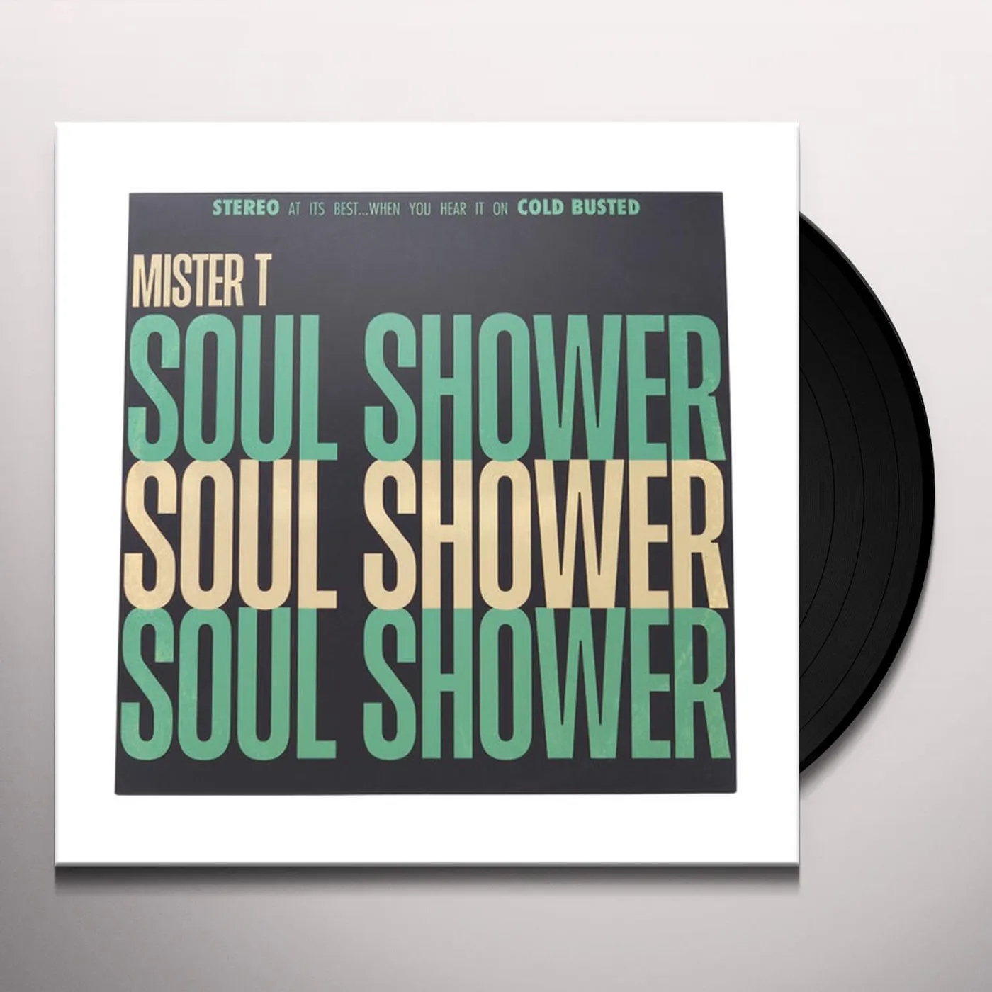 Mister T. Soul Shower Vinyl Record