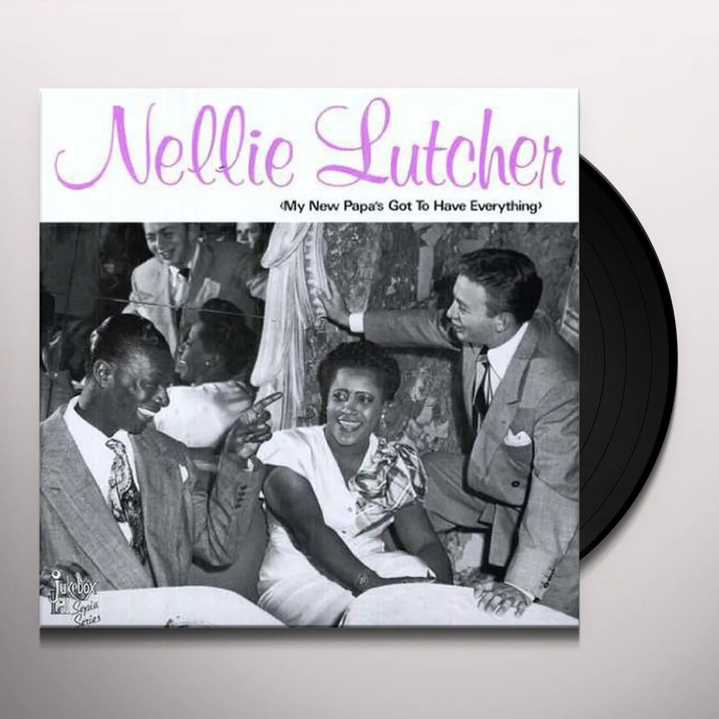 Nellie Lutcher MY NEW PAPA'S GOT TO HAVE EVERYTHING Vinyl Record