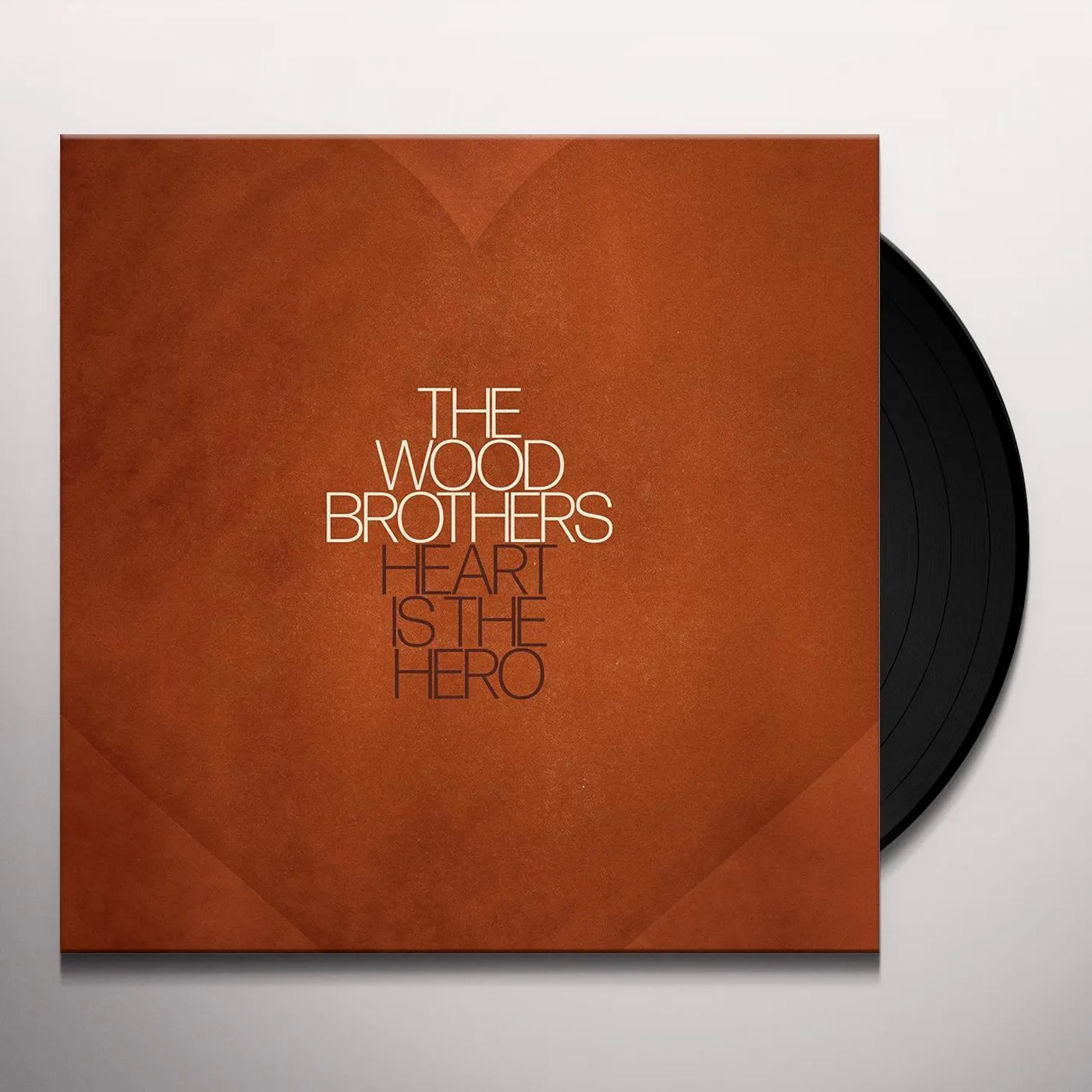 The Wood Brothers Heart Is The Hero Vinyl Record