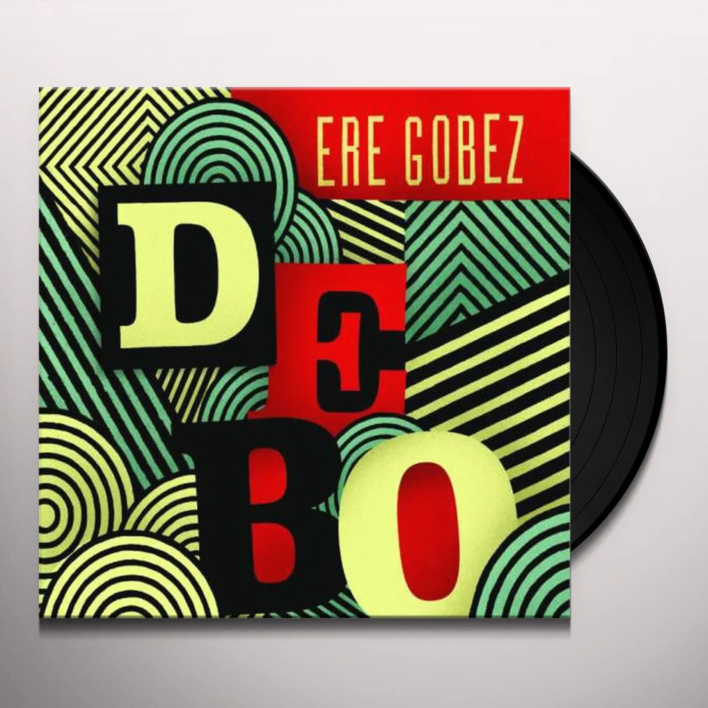 Debo Band Ere Gobez Vinyl Record