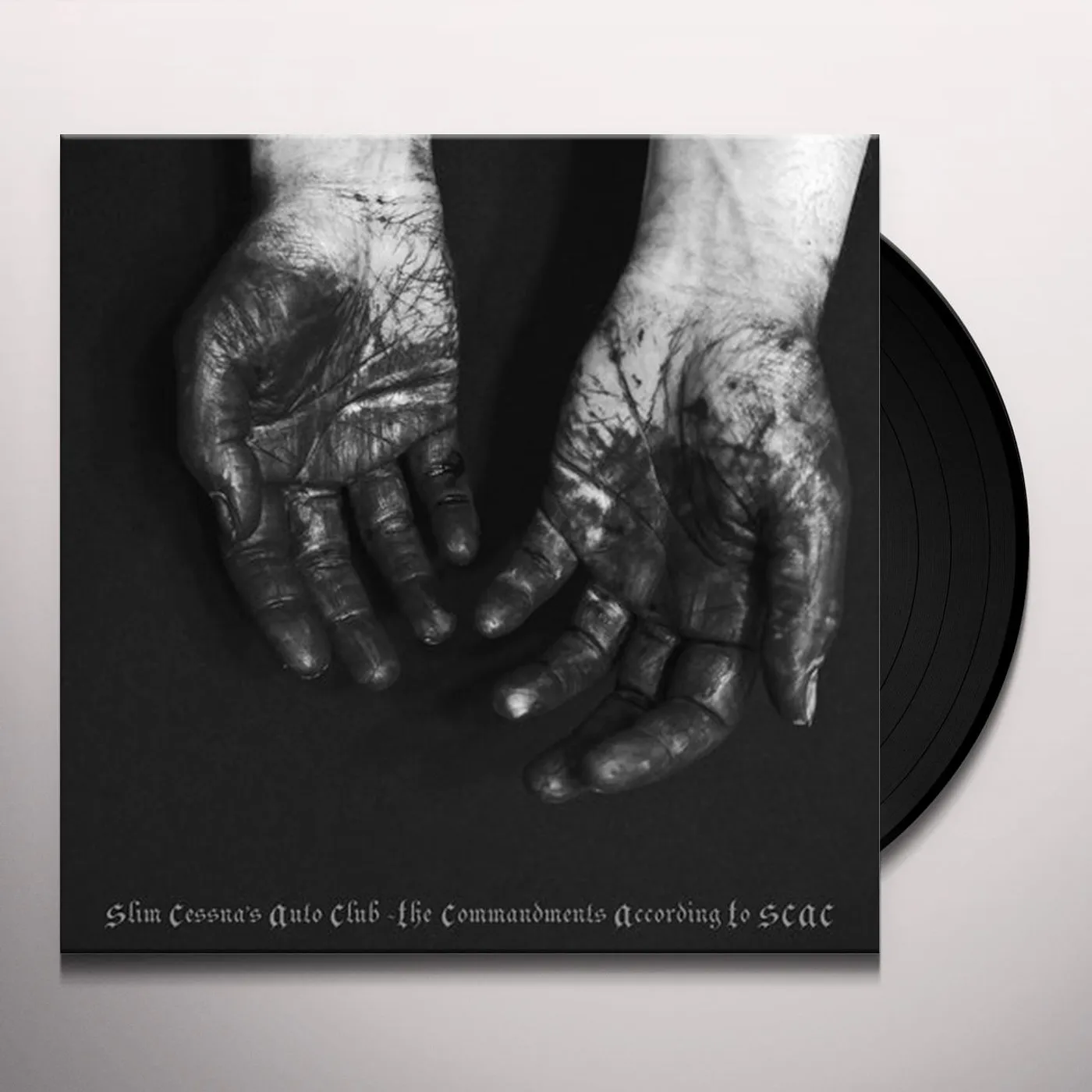 Slim Cessna's Auto Club COMMANDMENTS ACCORDING TO SCAC Vinyl Record