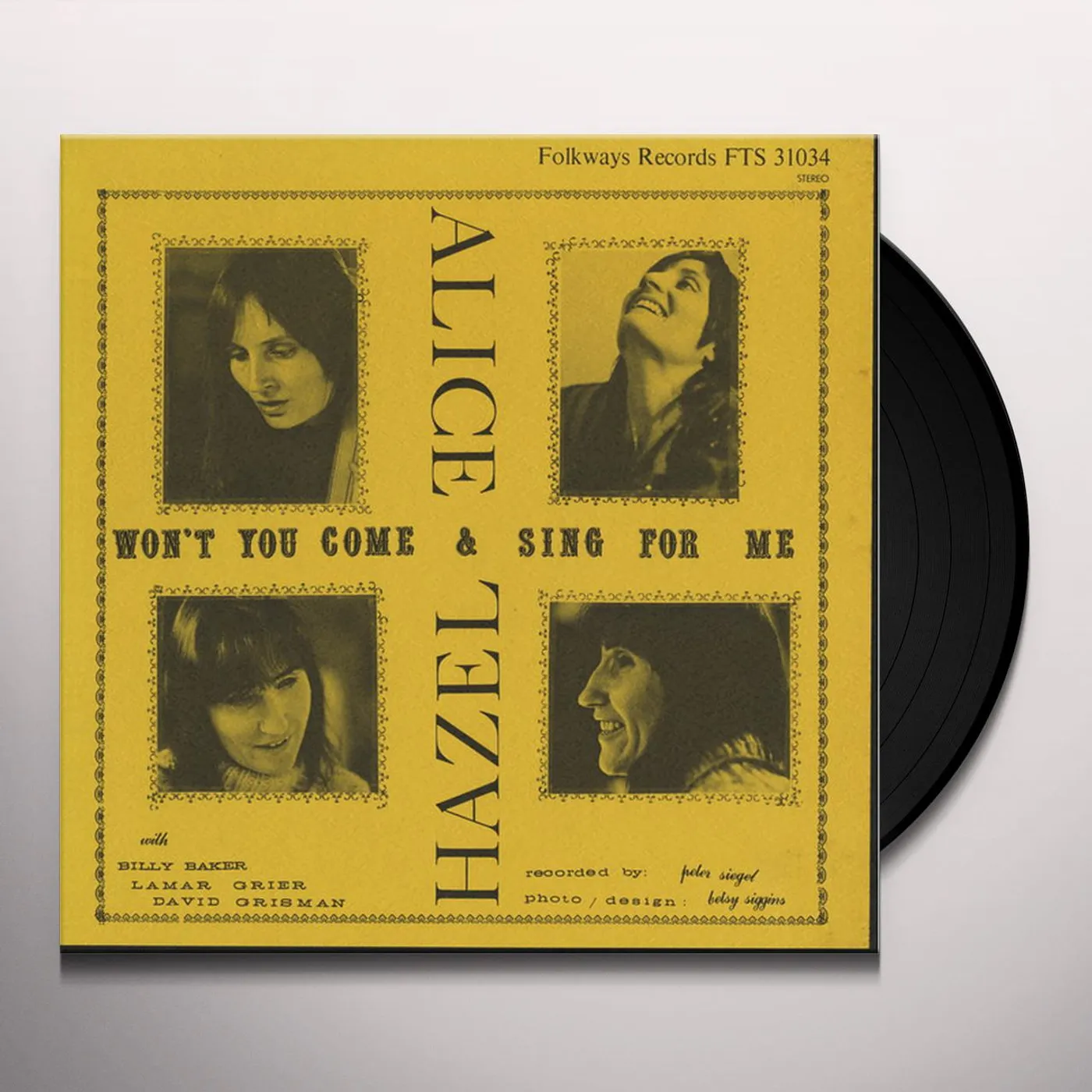 Hazel Dickens and Alice Gerrard WON'T YOU COME & SING FOR ME? Vinyl Record