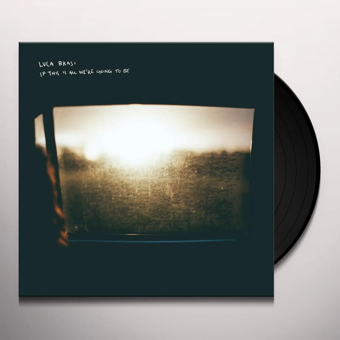 Luca Brasi If This Is All We're Going to Be Vinyl Record