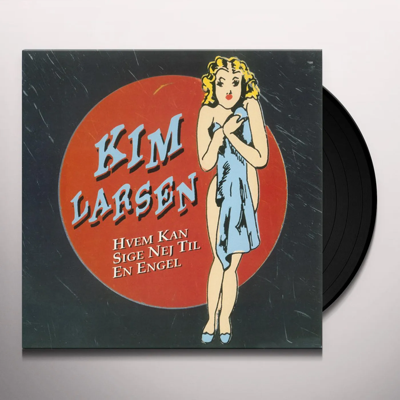 Kim Larsen Hvem Kan Sige Nej Til En Engel Vinyl Record