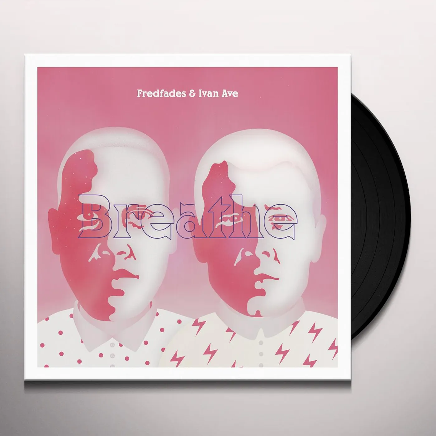 Fredfades & Ivan Ave BREATHE Vinyl Record