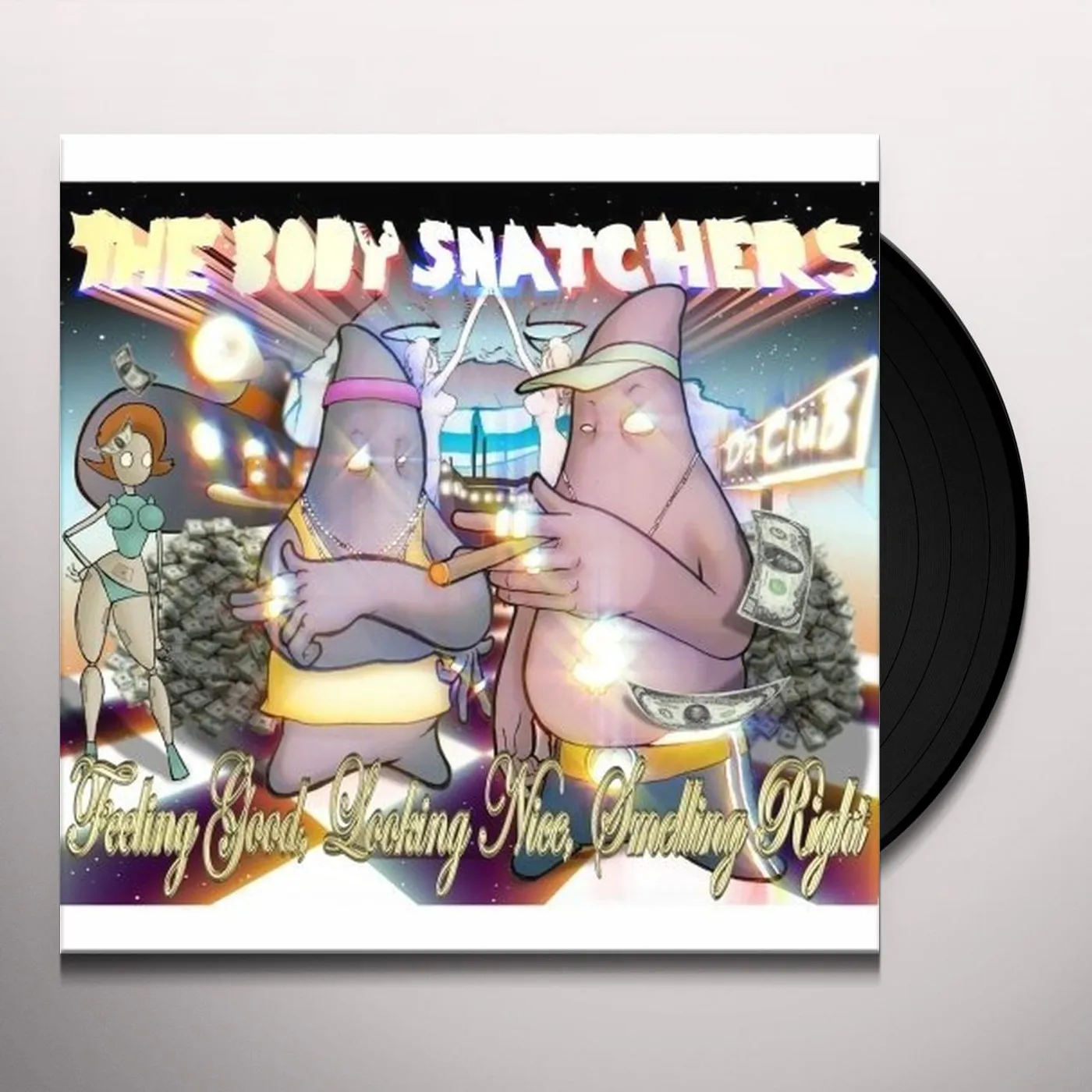 The Bodysnatchers FEELING GOOD LOOKING NICE SMELLING RIGHT Vinyl Record - UK Release