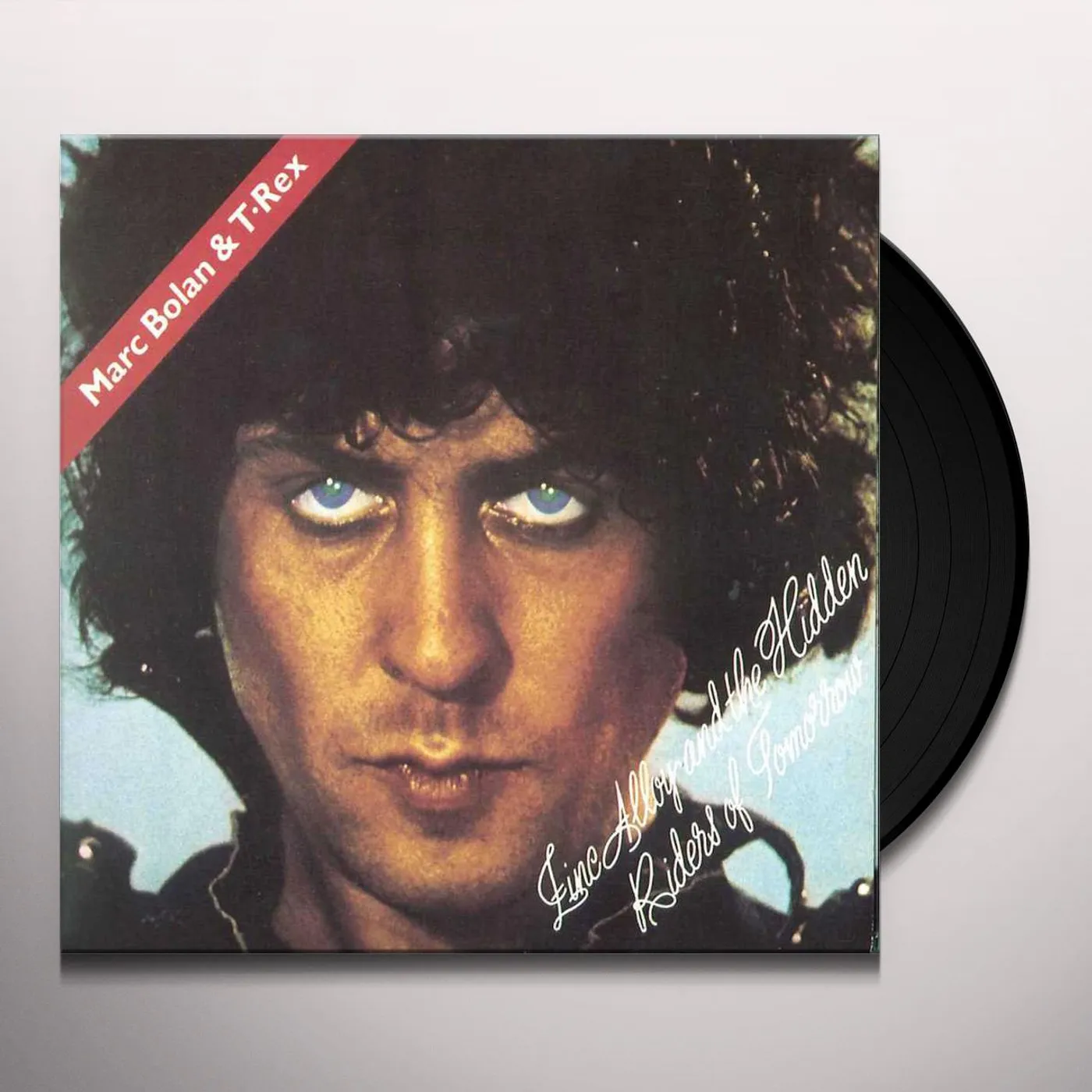 T. Rex Zinc Alloy And The Hidden Riders Of Tomorrow Vinyl Record