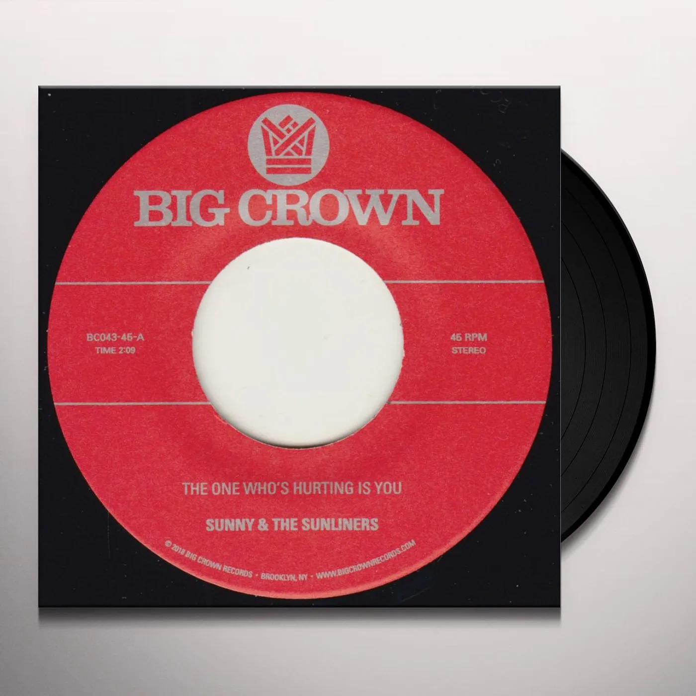 Sunny & The Sunliners ONE WHO'S HURTING YOU IS / SHOULD I TAKE YOU HOME Vinyl Record