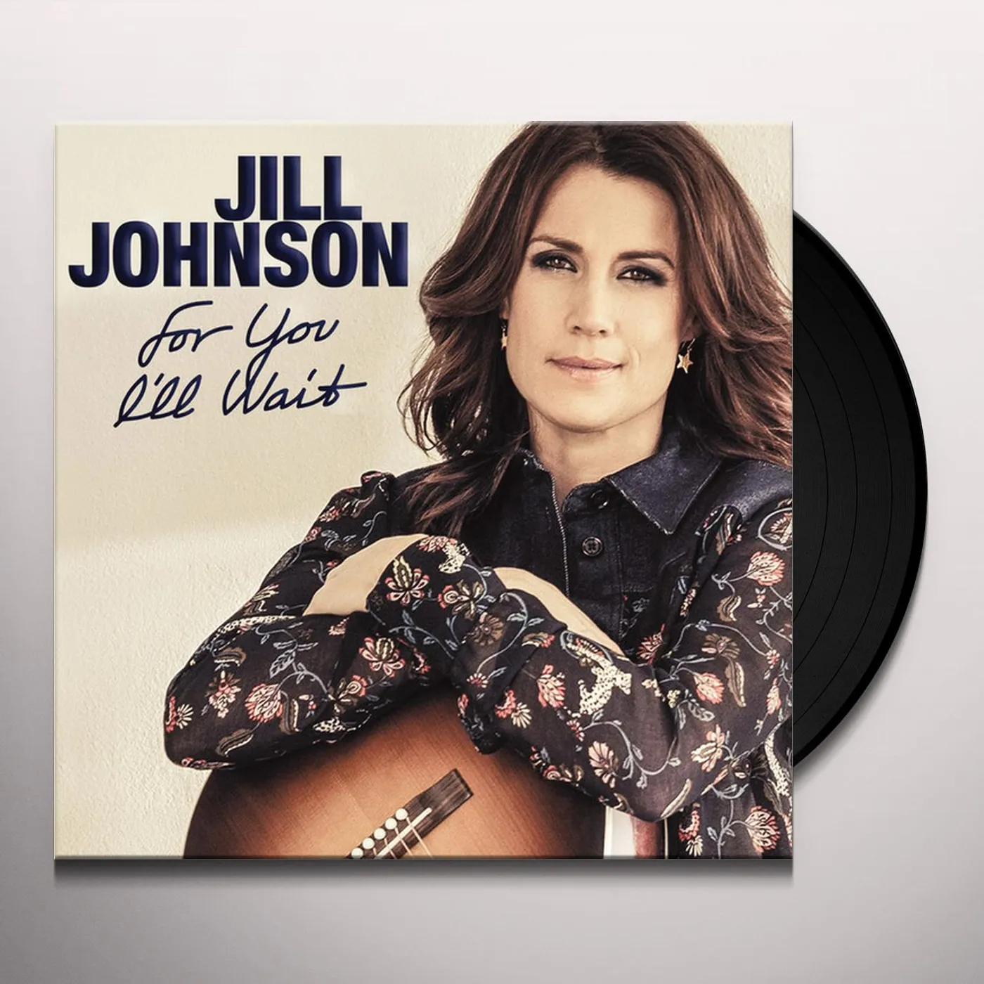 Jill Johnson FOR YOU I'LL WAIT Vinyl Record