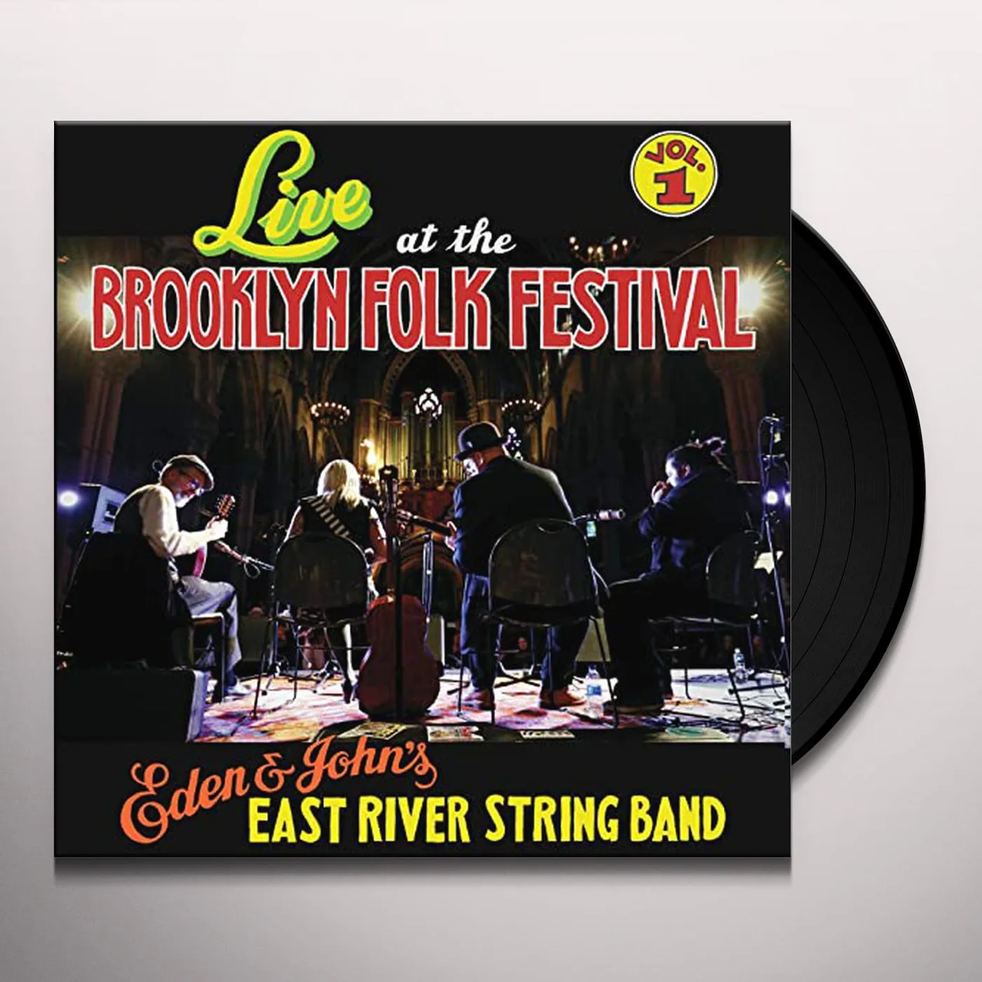 The East River String Band LIVE AT THE BROOKLYN FOLK FESTIVAL 1 Vinyl Record