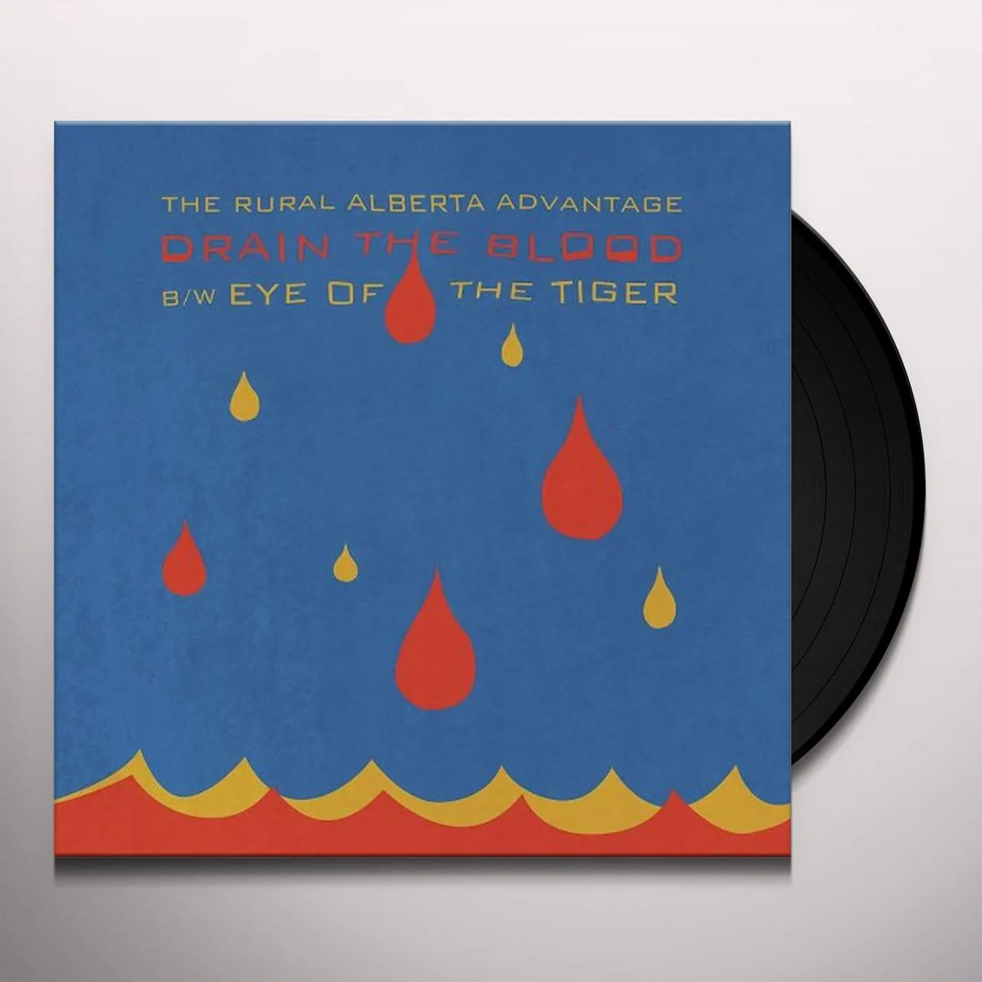 The Rural Alberta Advantage DRAIN THE BLOOD / EYE OF THE TIGER Vinyl Record