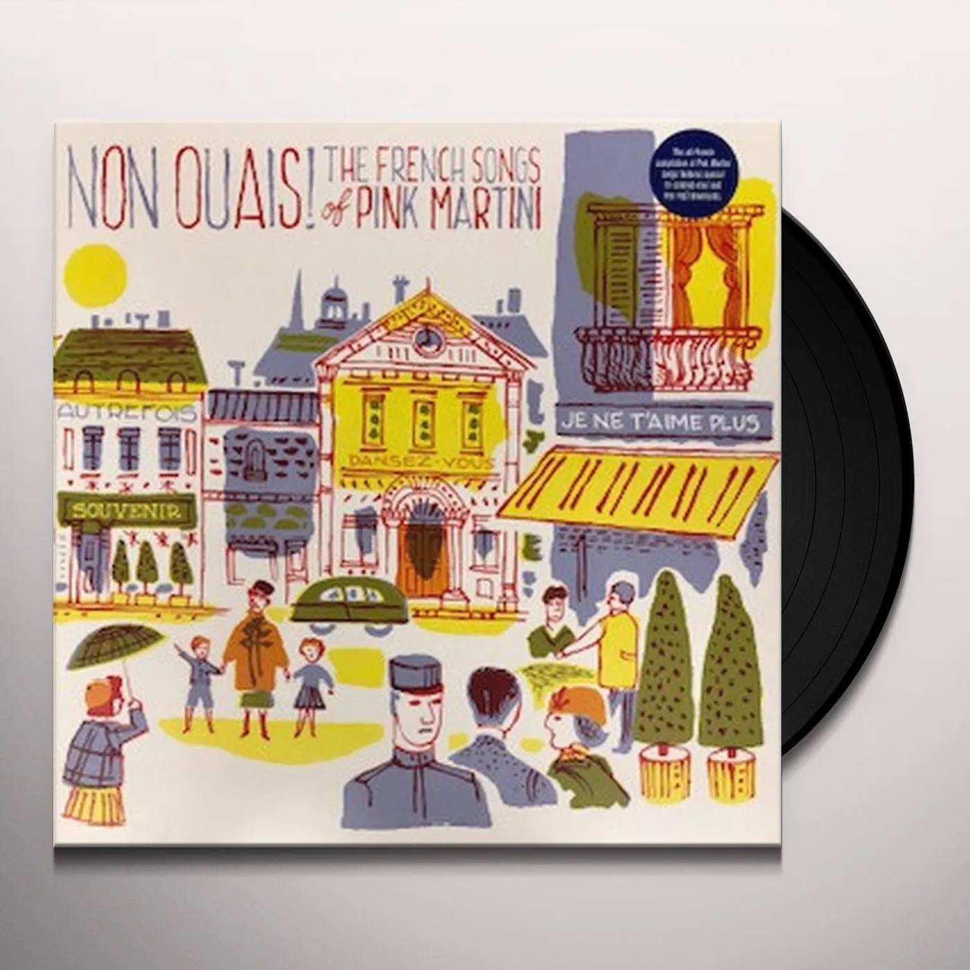 NON OUAIS - THE FRENCH SONGS OF PINK MARTINI Vinyl Record