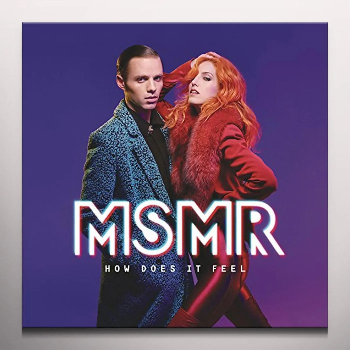 MS MR How Does It Feel Vinyl Record