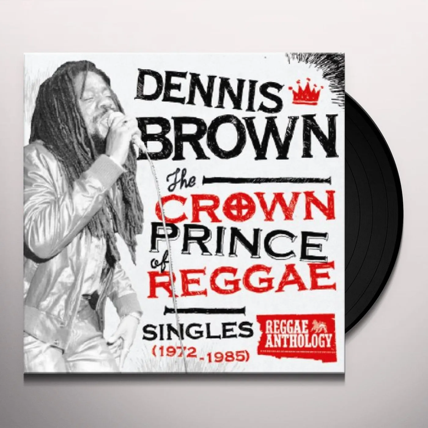 Dennis Brown CROWN PRINCE OF REGGAE SINGLES 1972-1985 Vinyl Record