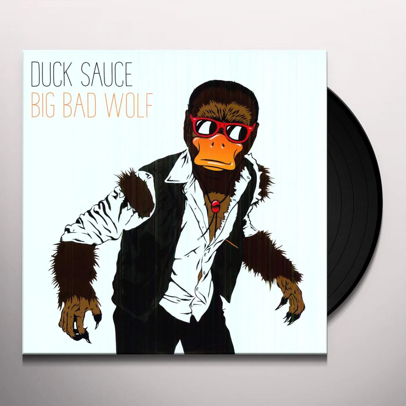 Duck Sauce Big Bad Wolf Vinyl Record