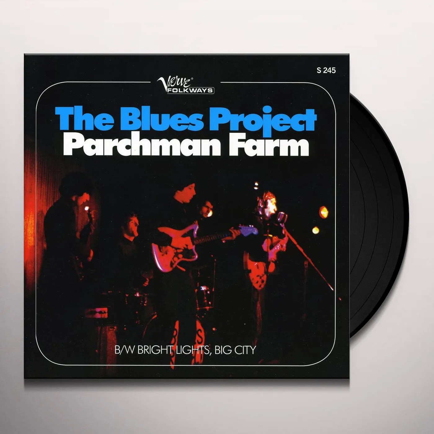 The Blues Project PARCHMAN FARM / BRIGHT LIGHTS & BIG CITY Vinyl Record