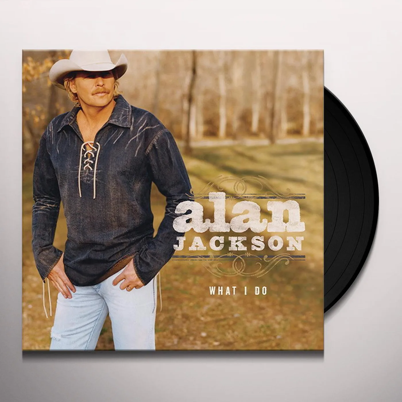 Alan Jackson WHAT I DO Vinyl Record