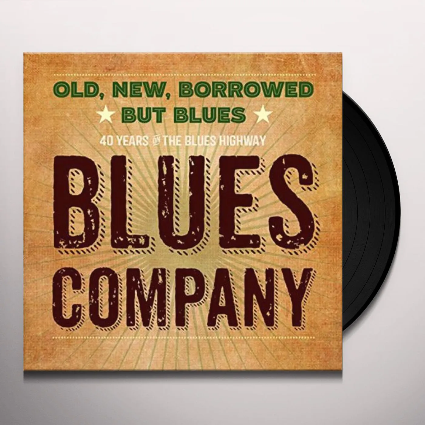 Blues Company OLD NEW BORROWED BUT BLUES Vinyl Record