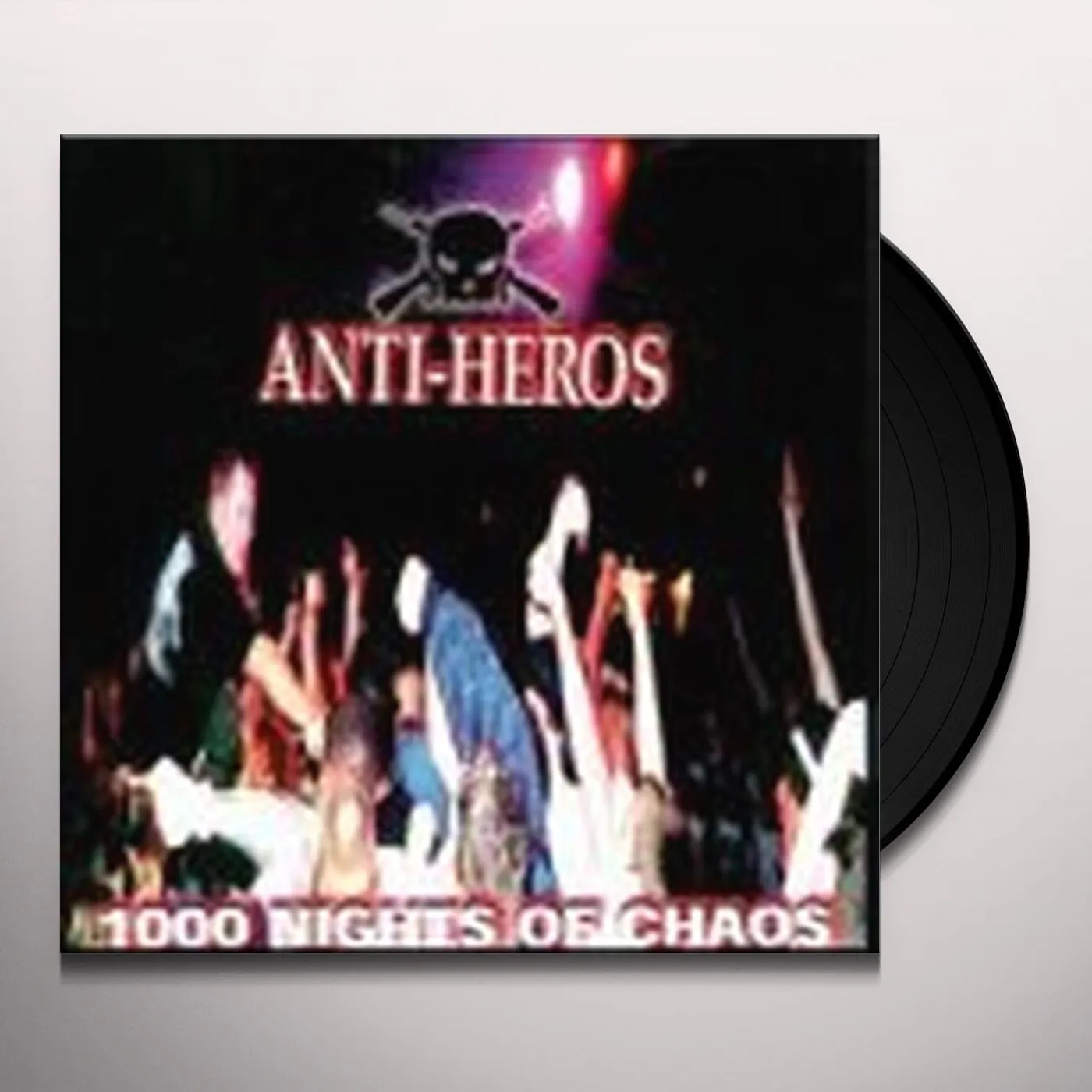 Anti-Heros 1000 Nights Of Chaos Vinyl Record