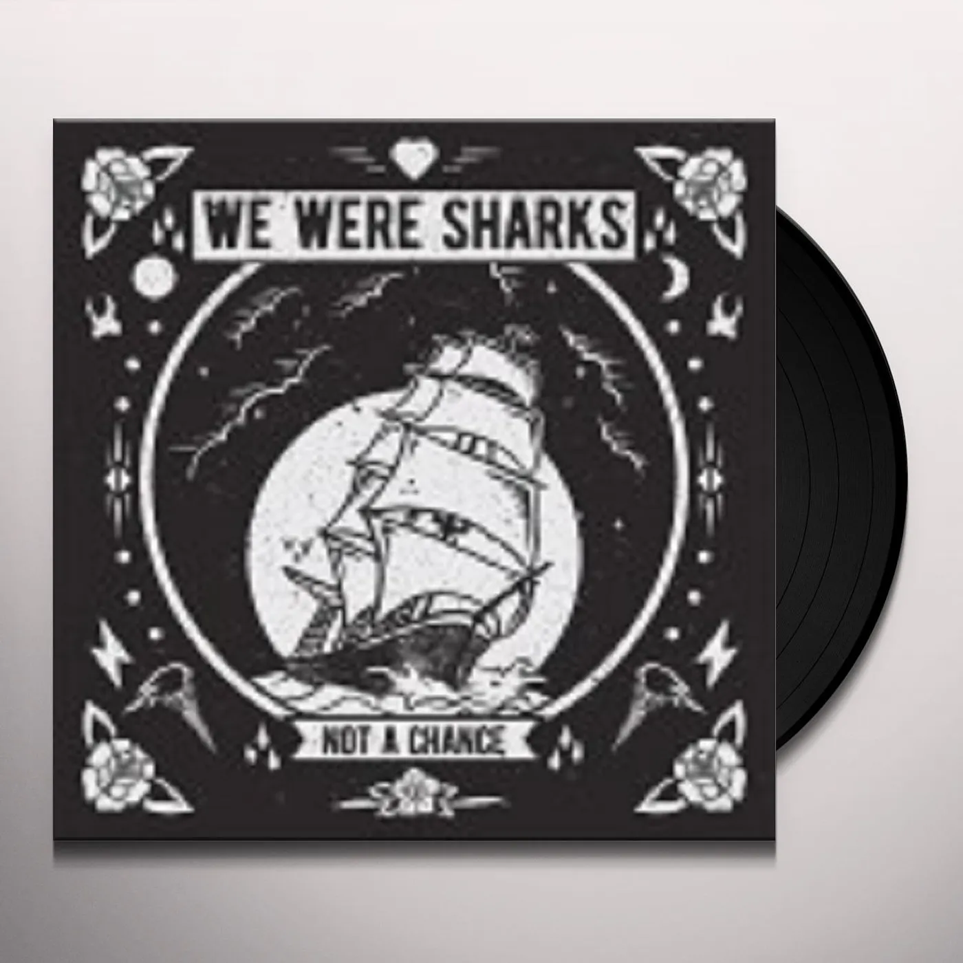 We Were Sharks Not a Chance Vinyl Record