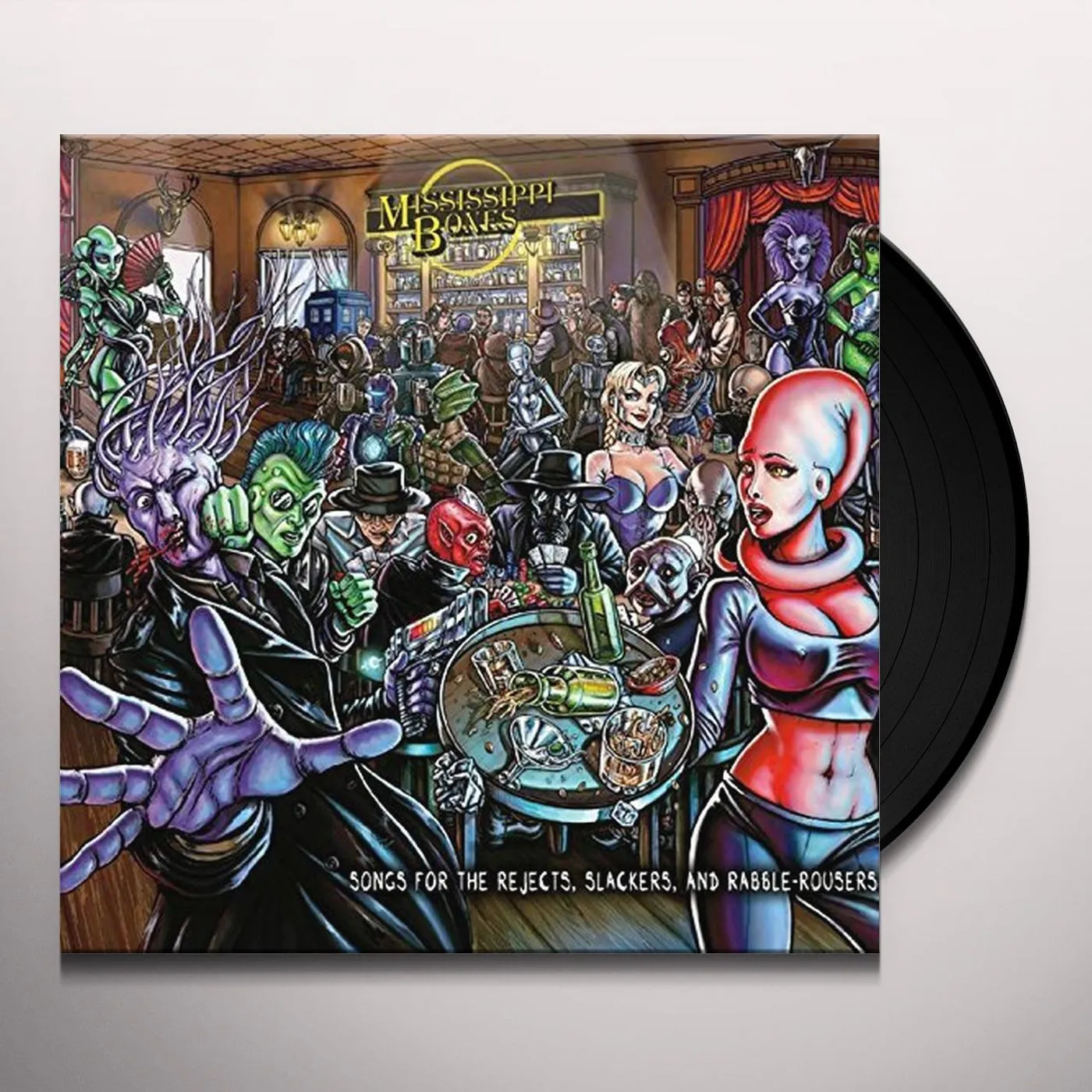 Mississippi Bones SONGS FOR THE REJECTS SLACKERS & RABBLE ROUSERS Vinyl Record