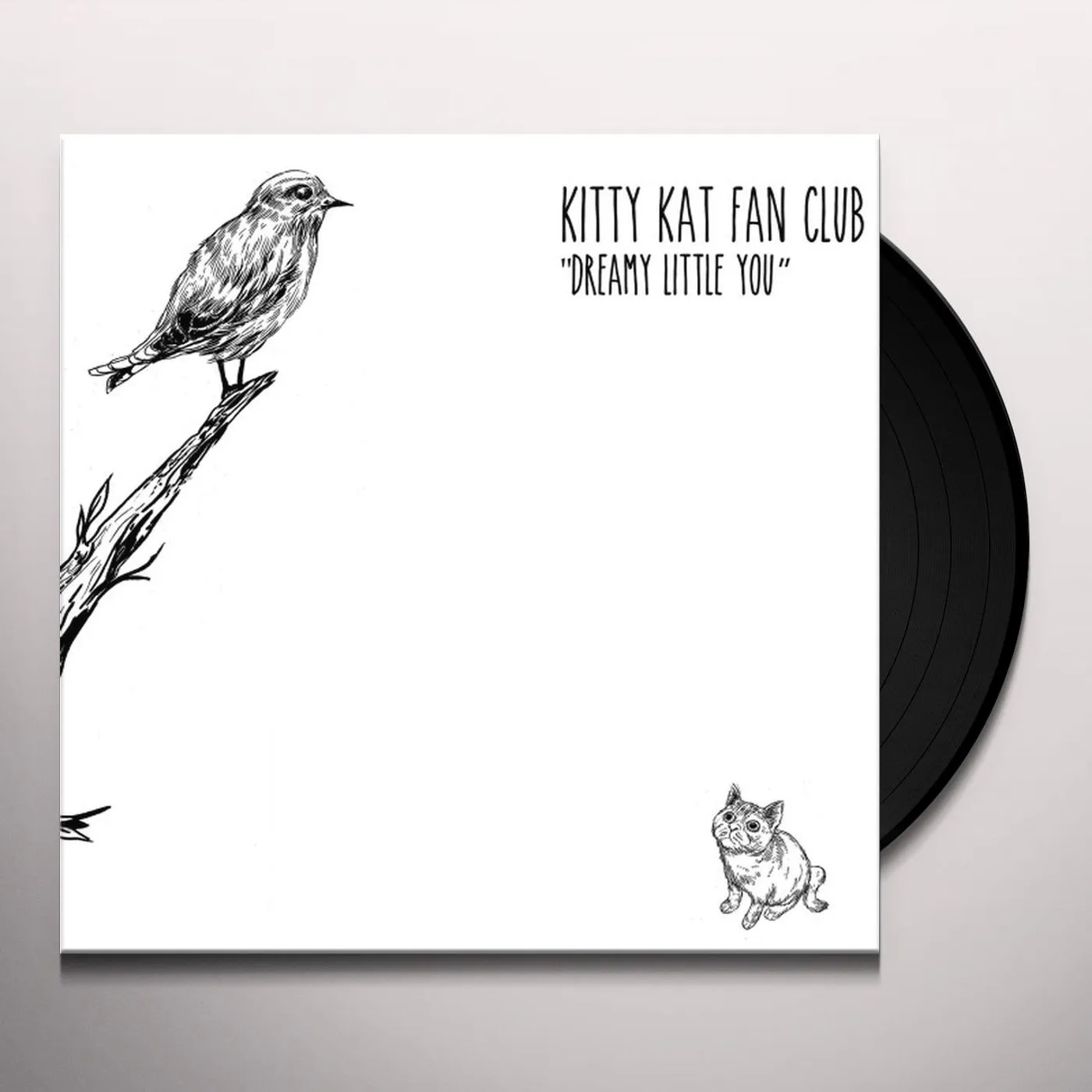 Kitty Kat Fan Club Dreamy Little You Vinyl Record