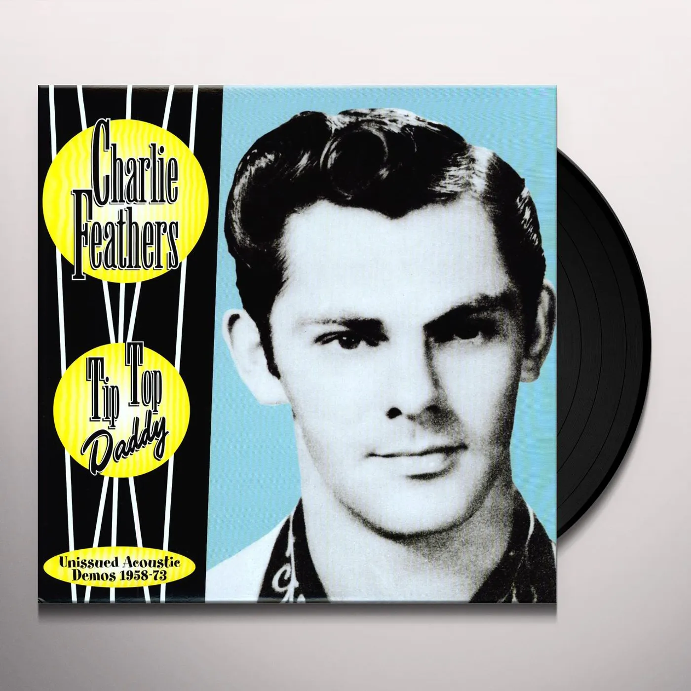 Charlie Feathers Tip Top Daddy Vinyl Record