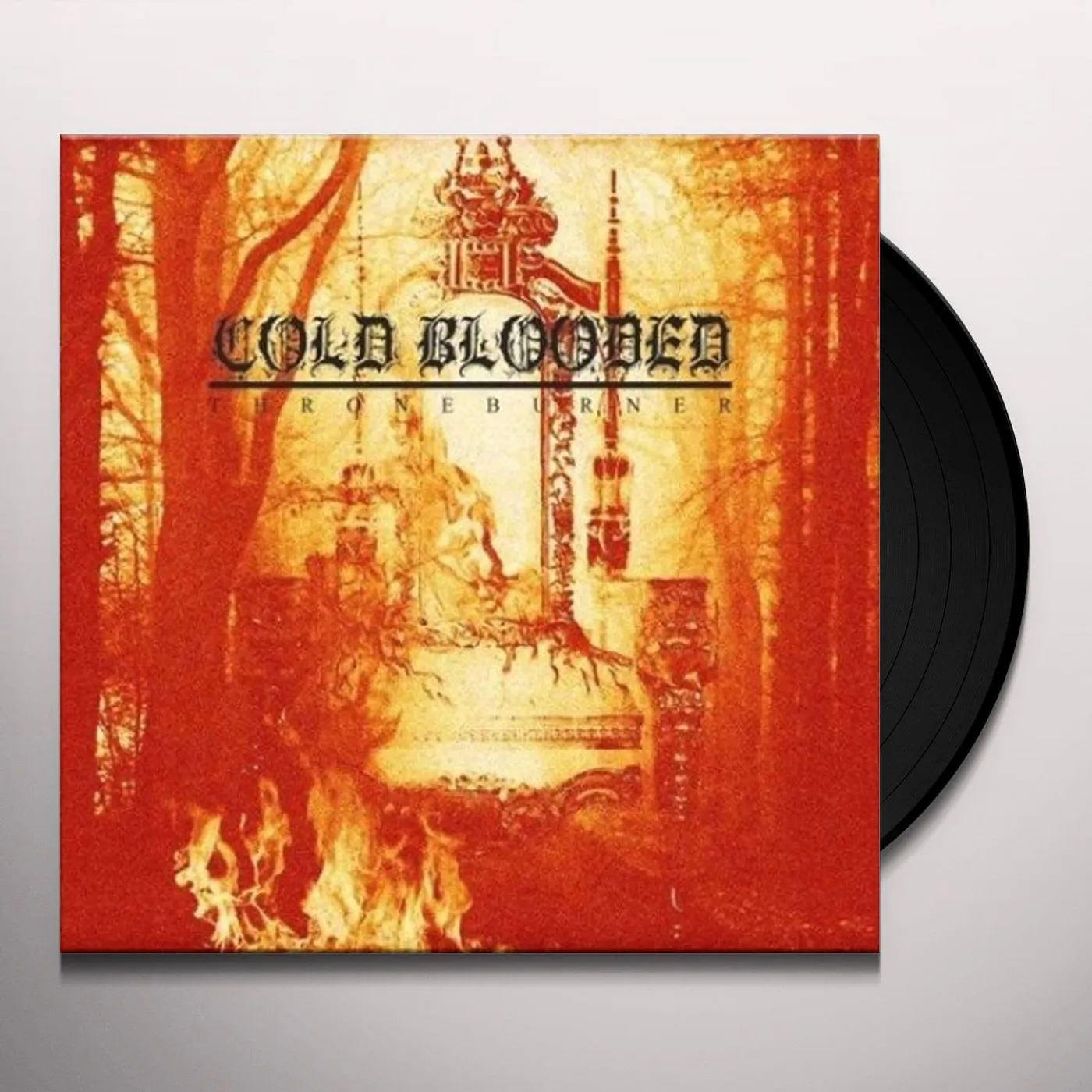 Cold Blooded Throneburner Vinyl Record