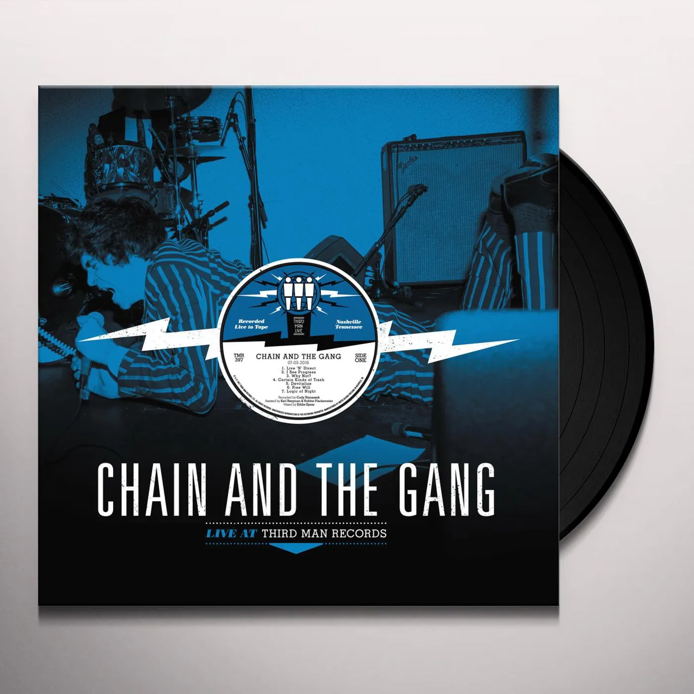 Chain and The Gang LIVE AT THIRD MAN RECORDS 07-03-2016 Vinyl Record