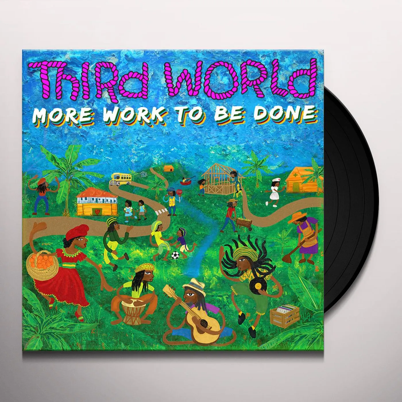Third World More Work to Be Done Vinyl Record