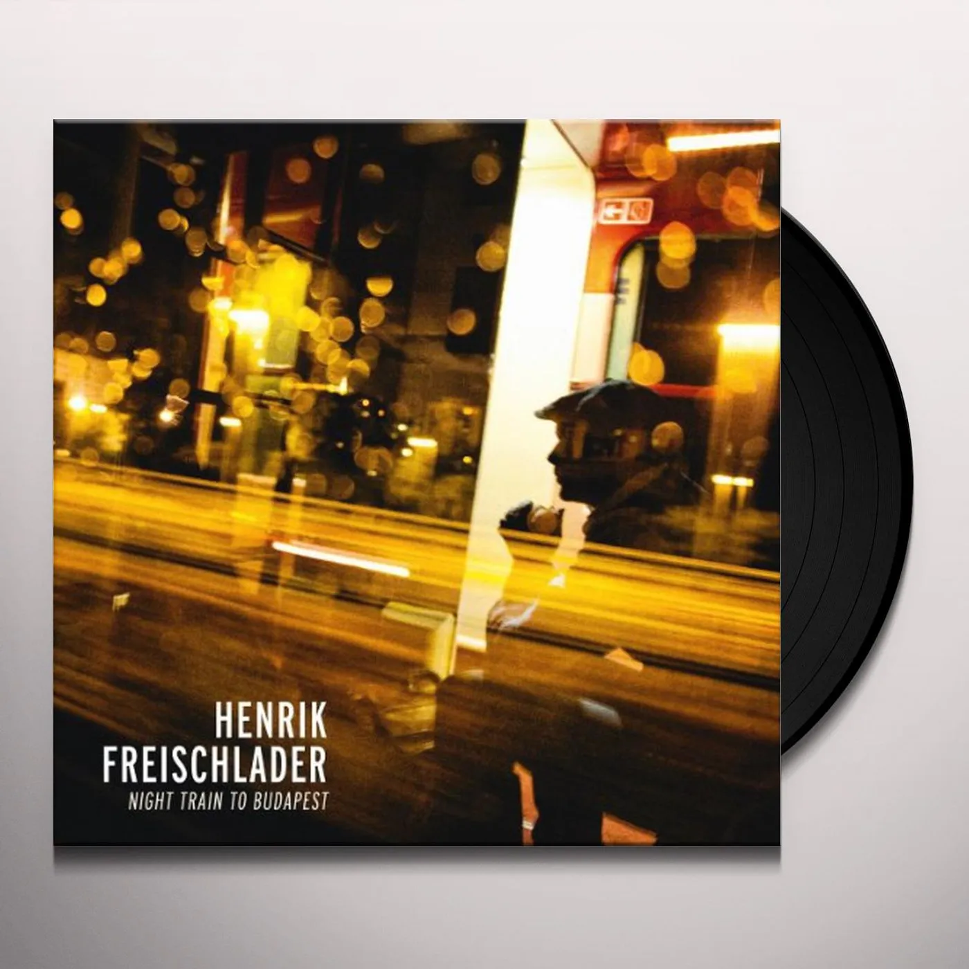 Henrik Freischlader Night Train to Budapest Vinyl Record